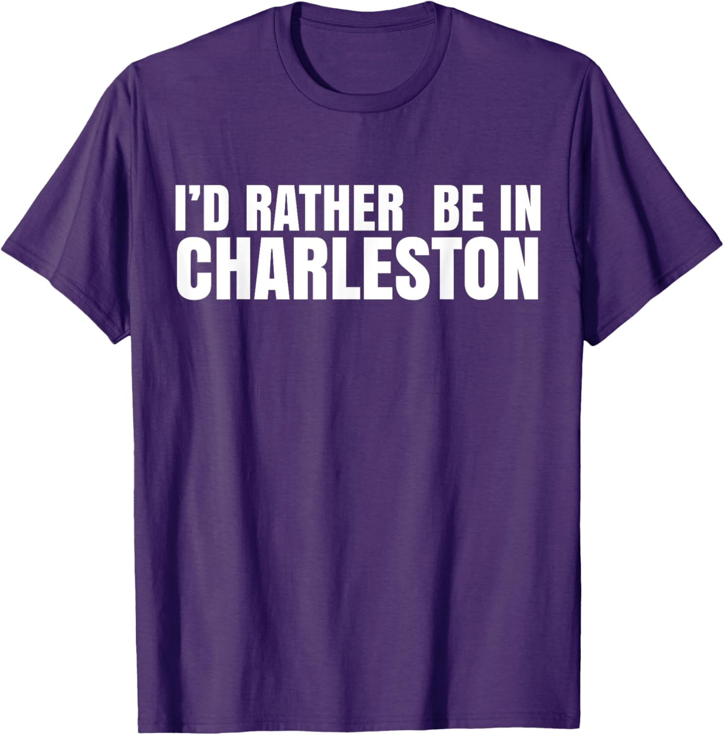 I’d Rather Be in Charleston T-Shirt for Travel Lovers and Locals - 5