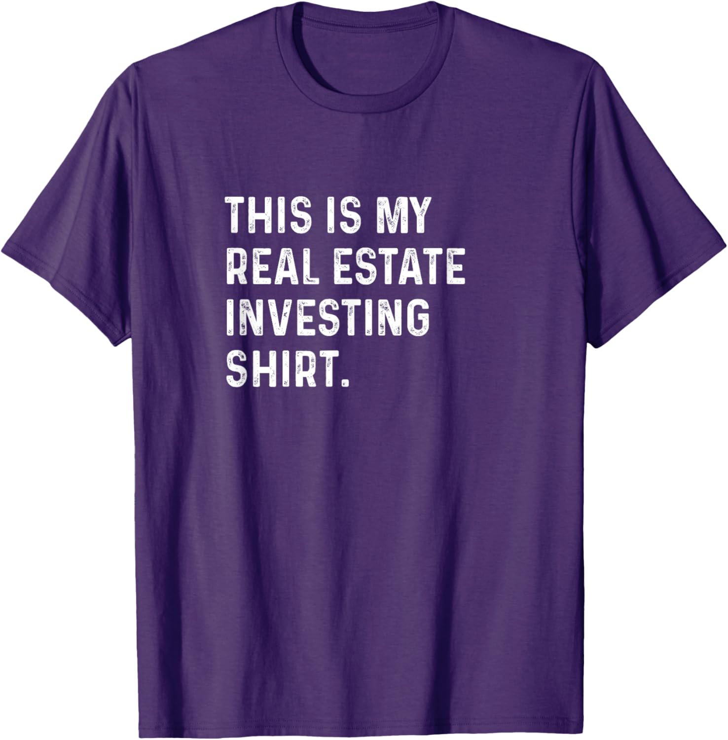 This Is My Real Estate Investing Shirt for Savvy Investors - Casual T-Shirt - 2