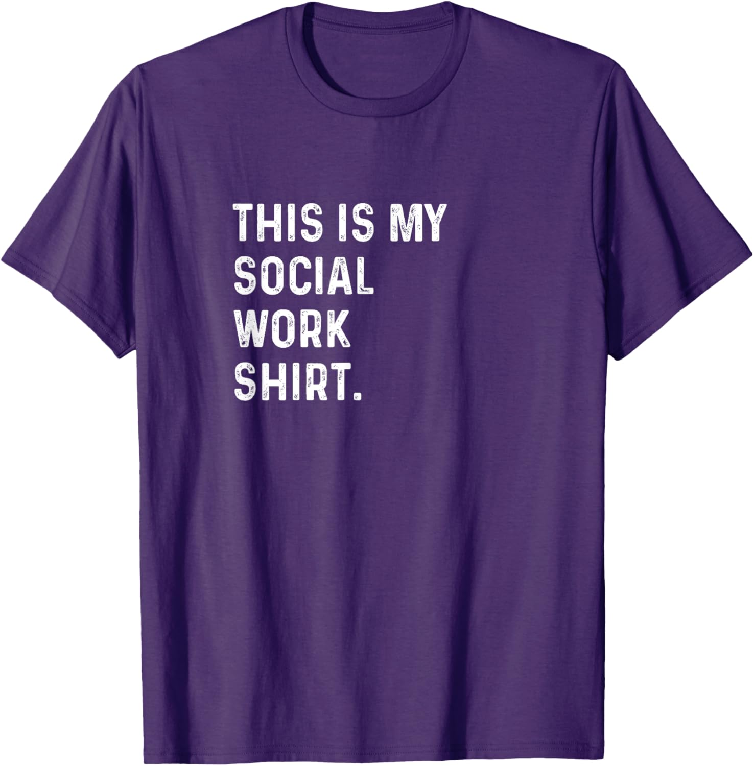 This Is My Social Work Shirt for Counselors - Stylish and Comfortable T-Shirt - 22