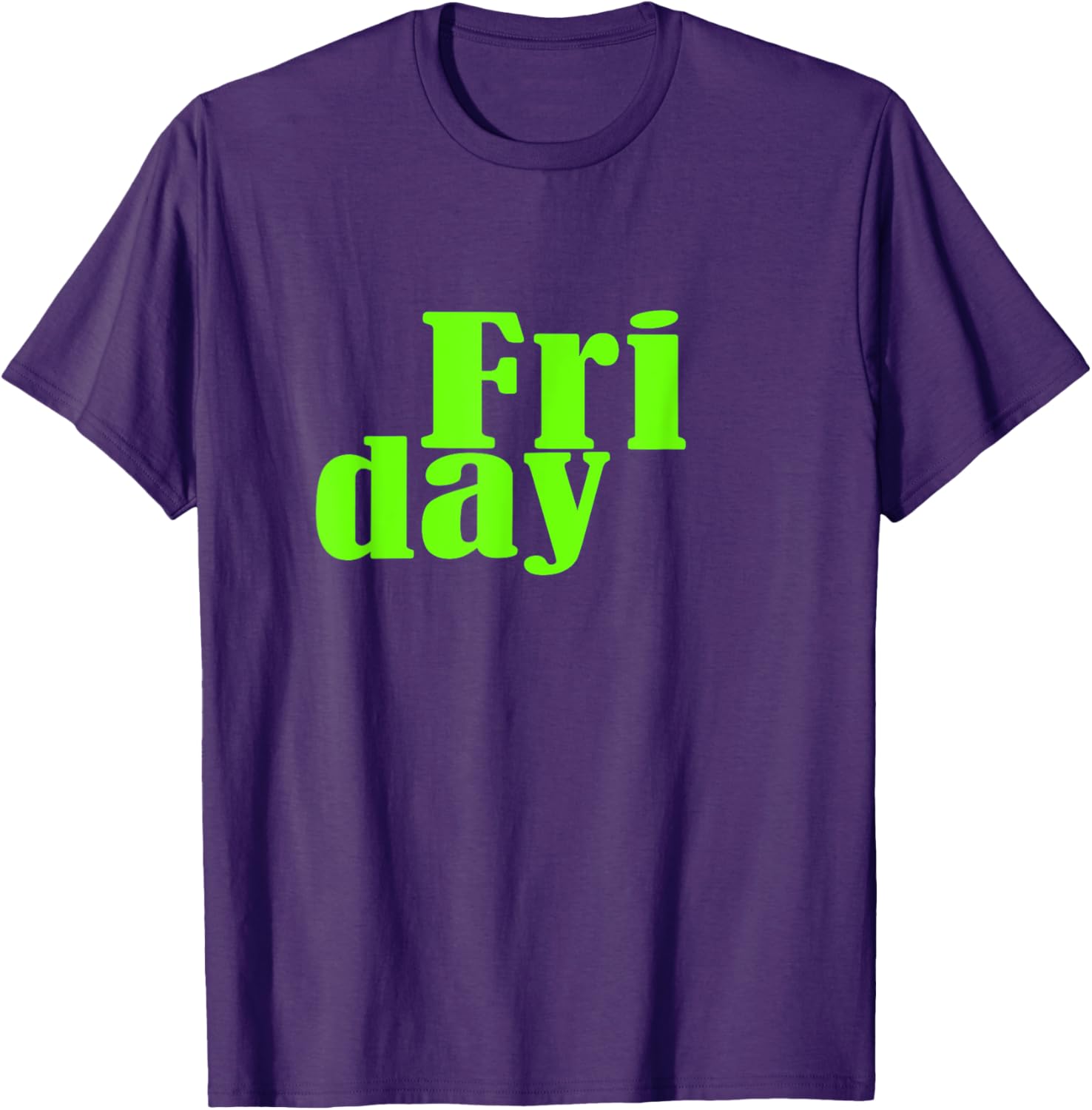 Green Graphic Friday Days Of The Week T-Shirt for Men and Women - 25