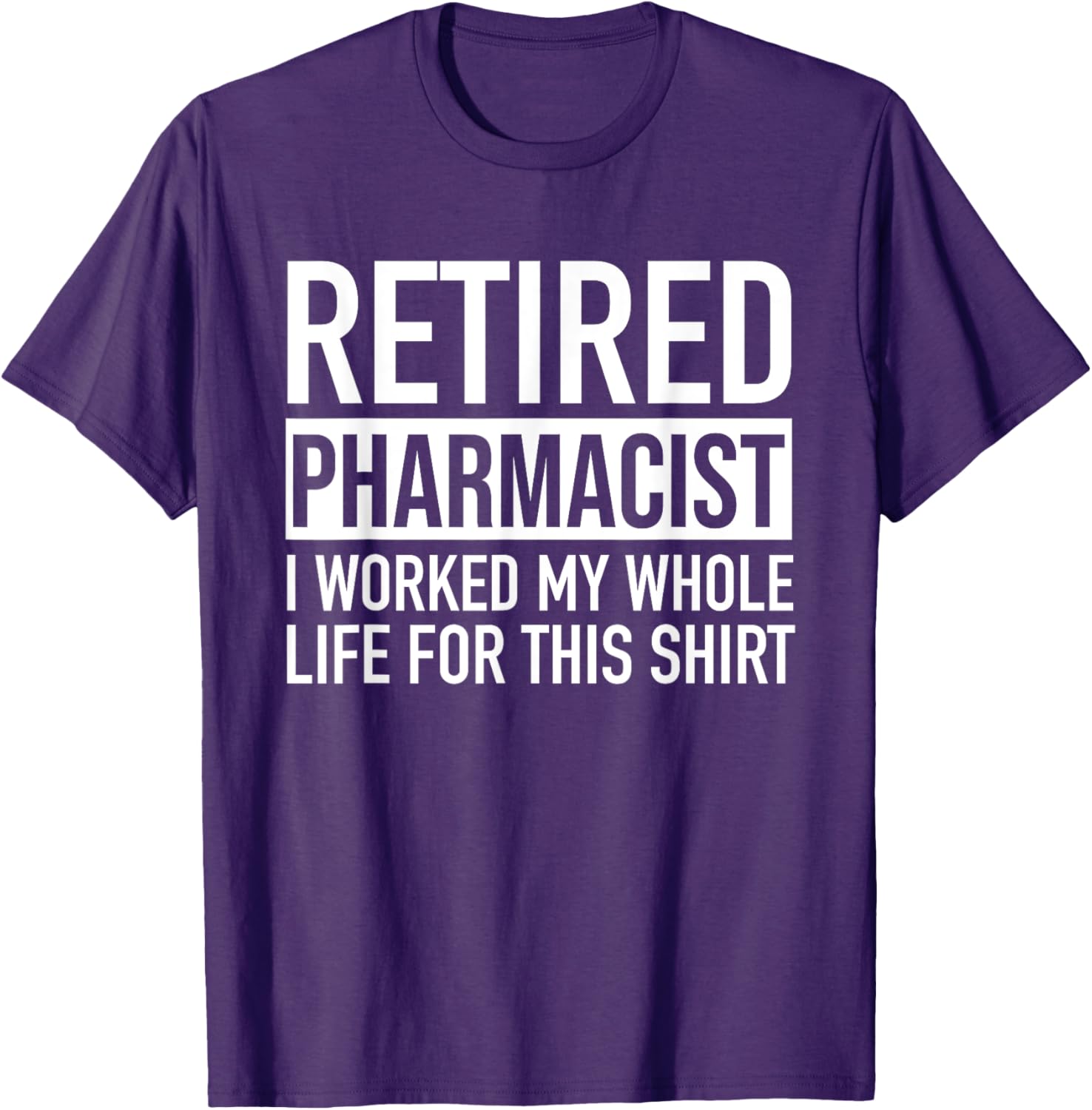Funny Retired Pharmacist T-Shirt Gag Gift for Retirement Celebration - 4