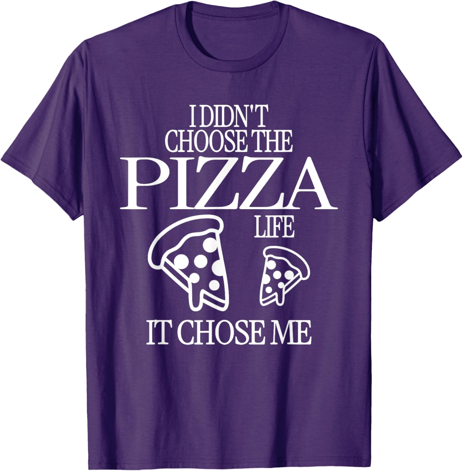 Funny Pizza Life Men's T-Shirt for Food Lovers and Pizza Enthusiasts - 11