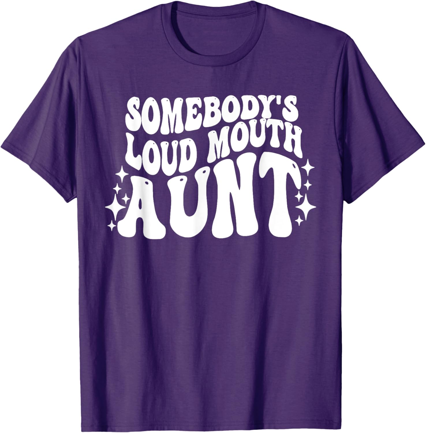 Funny Loud Mouth Aunt Quote T-Shirt for Women – Cute and Comfy Gift - 9