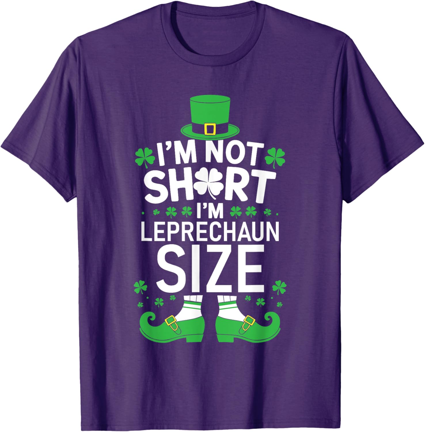 Leprechaun Size St Patrick's Day T-Shirt Fun and Stylish Gift - 1