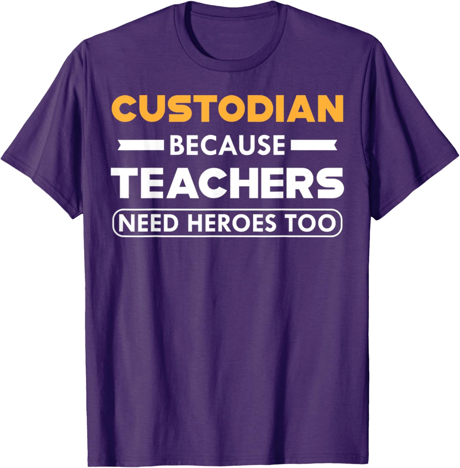 Funny Custodian T-Shirt for Teachers - Heroes in Action Apparel - 11