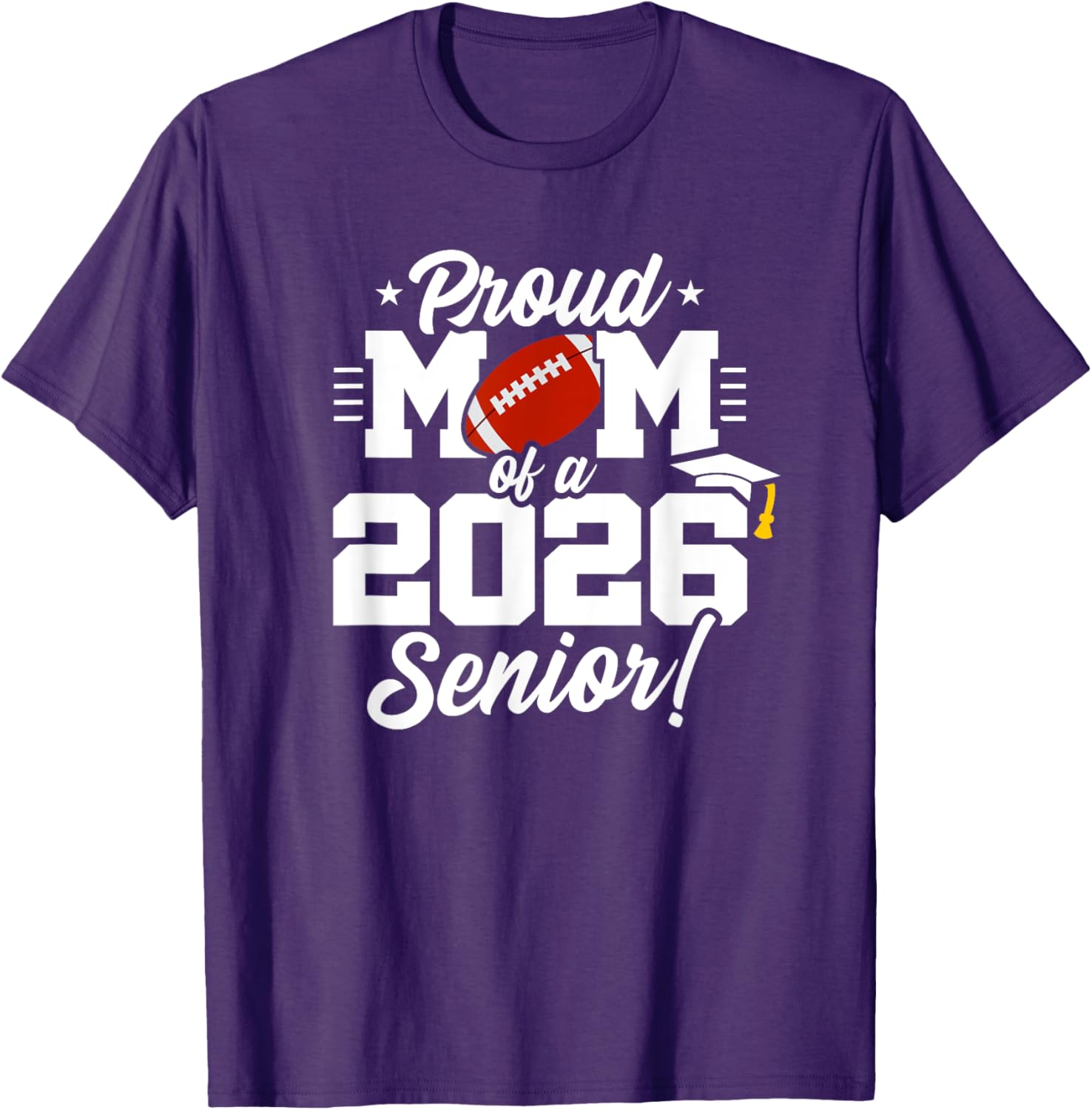 Class of 2026 Senior Year Football Mom T-Shirt for Proud Moms - 6