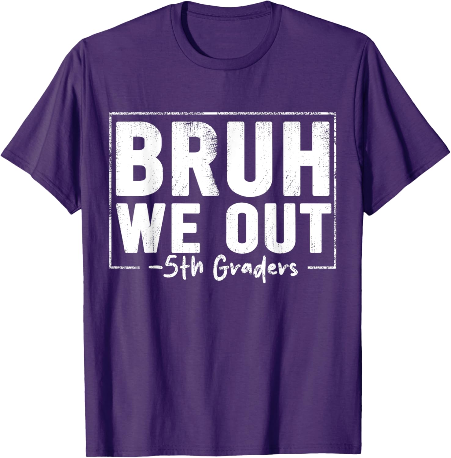 Last Day of School 5th Grade Bruh We Out T-Shirt for Fun Celebrations - 13