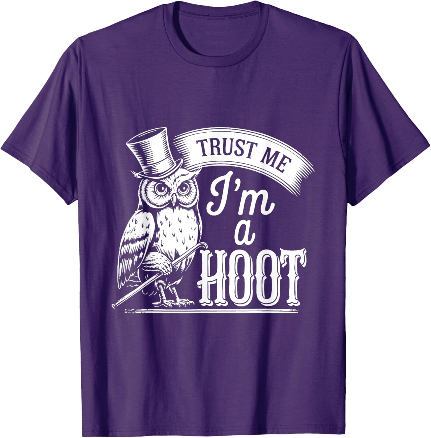 Funny Hoot Owl Sarcastic Bird T-Shirt for Hilarious Casual Wear - 3