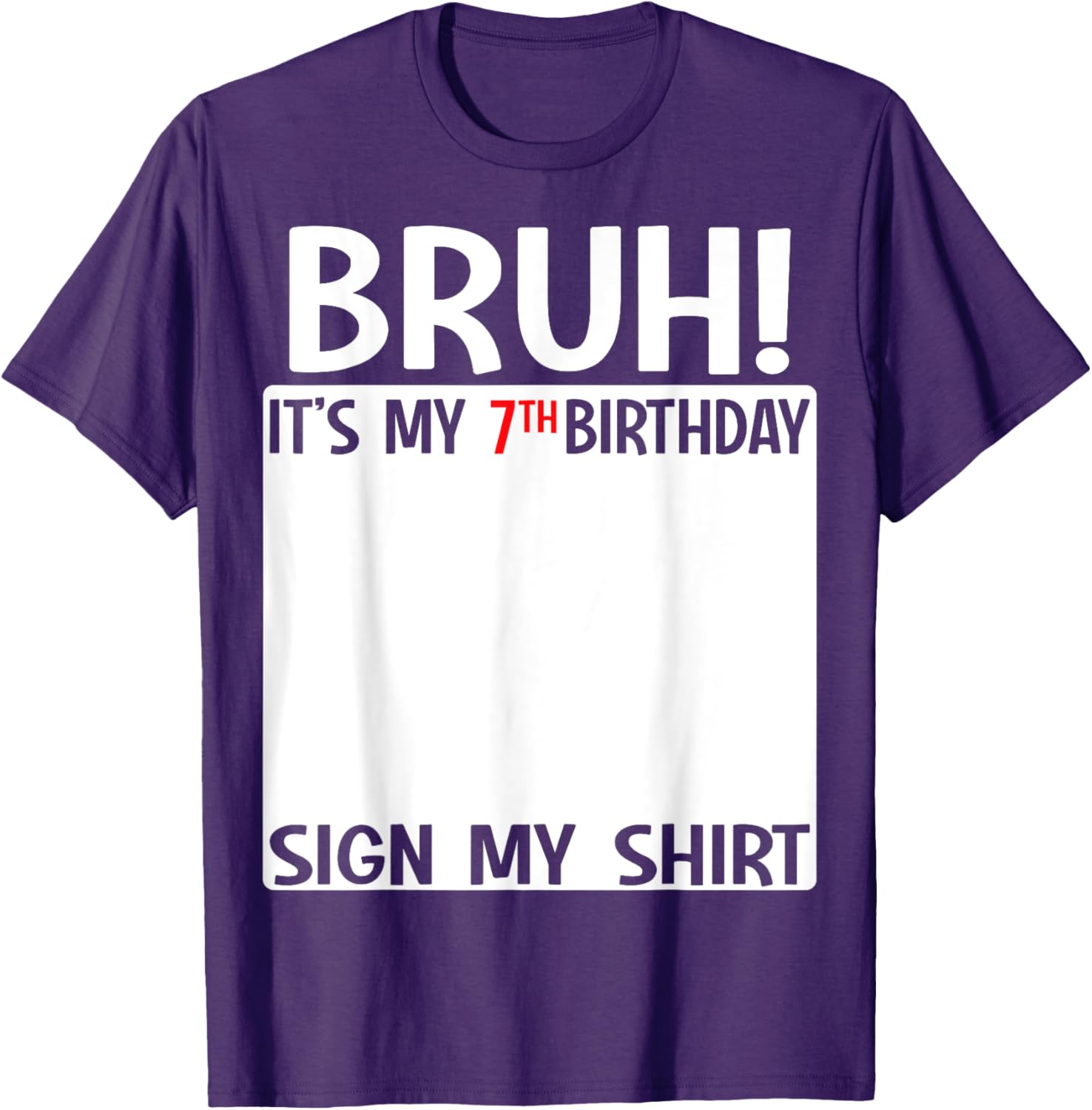 Fun 7th Birthday T-Shirt for Kids Bruh Sign Design Perfect for Celebrations - 2