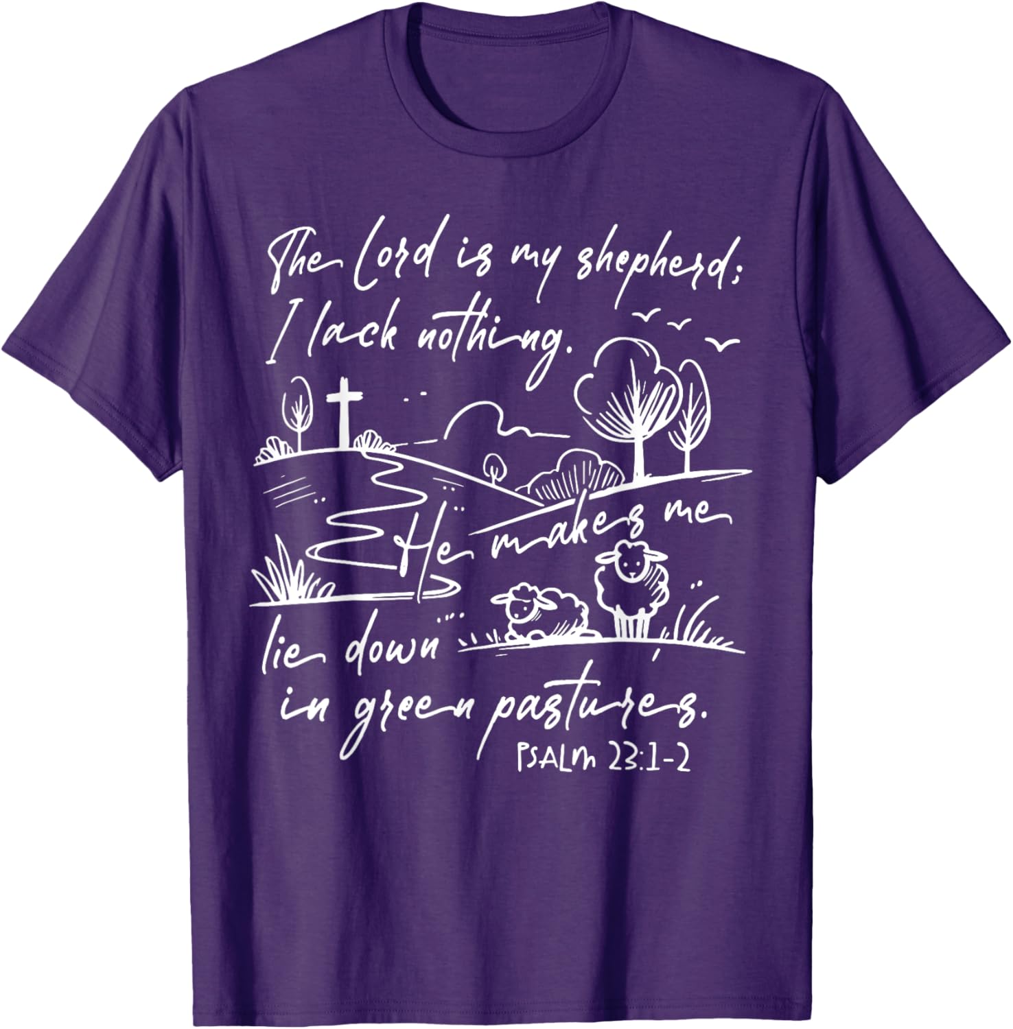 The Lord Is My Shepherd T-Shirt Comfort for Faithful Souls - 2