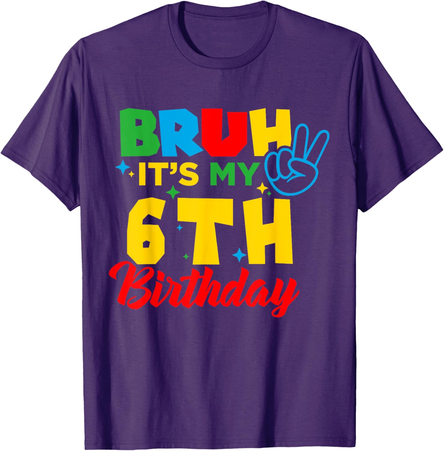 Bruh I'm 6 Gamer Bro T-Shirt for Fun 6th Birthday Celebration - 25