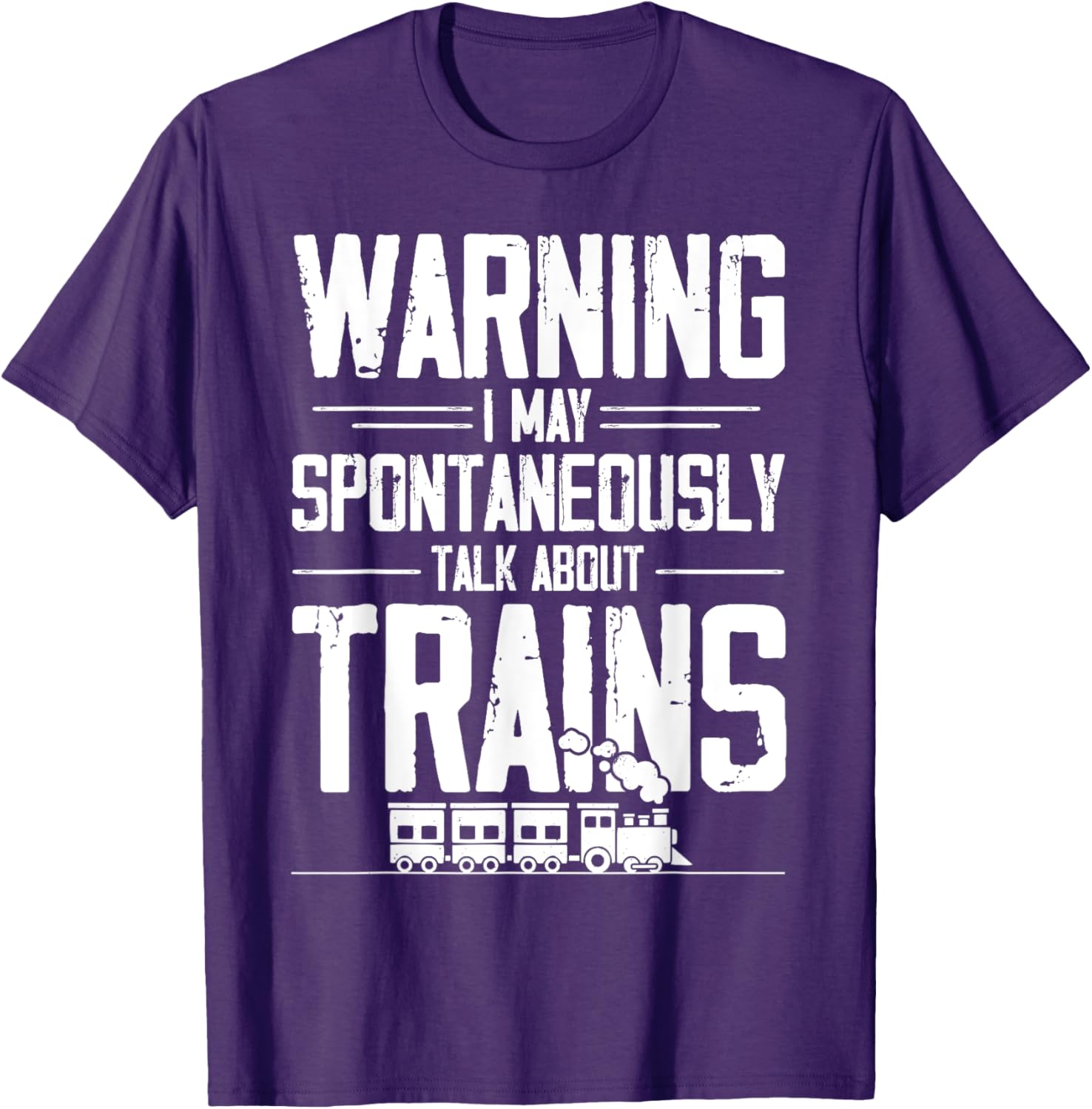 Warning May Spontaneously Talk About Trains T-Shirt for Train Lovers - 2