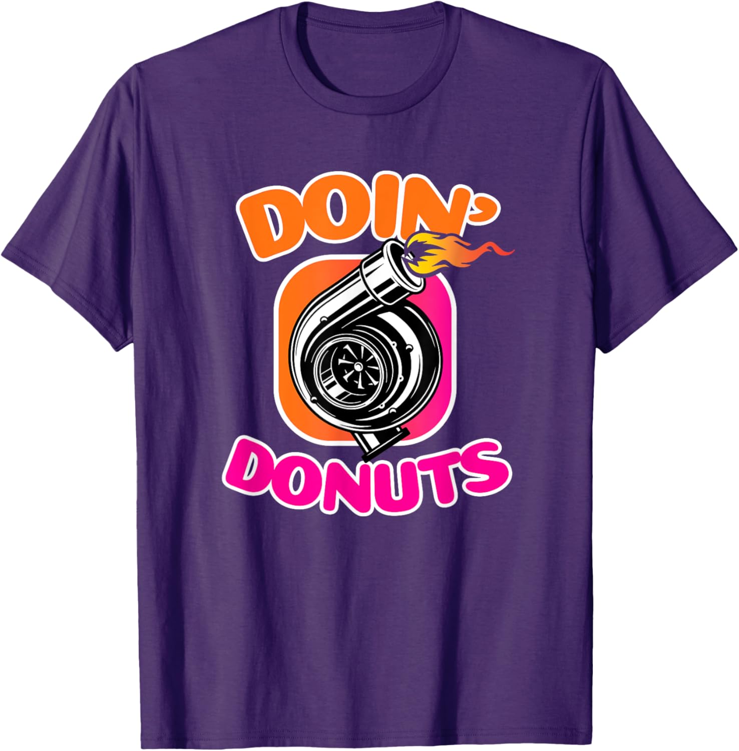 Doin' Donuts Shirt for Car Lovers - Funny Drift Racing T-Shirt - 22