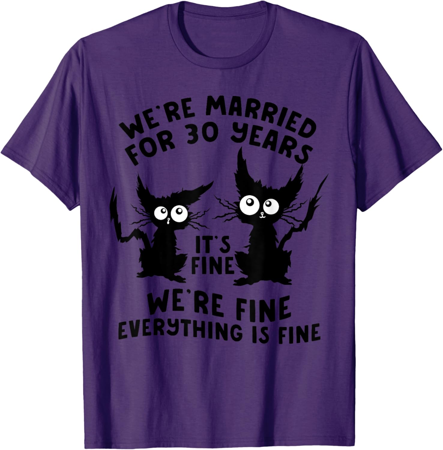 Funny Cat 30th Wedding Anniversary T-Shirt for 30 Years Married Gift - 14