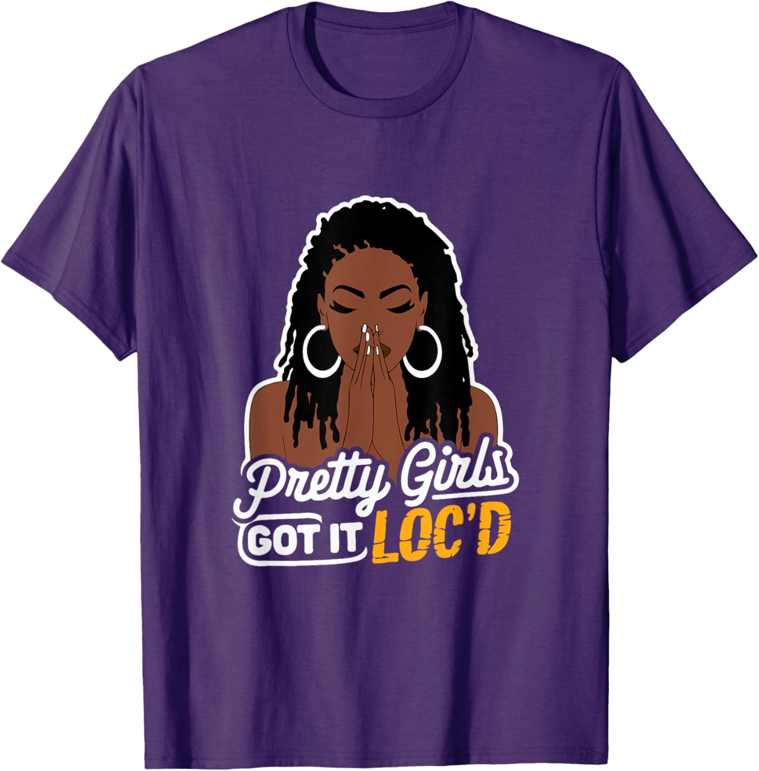 Pretty Girls Got It Loc'd T-Shirt for Melanin Women with Dreadlocks - 15
