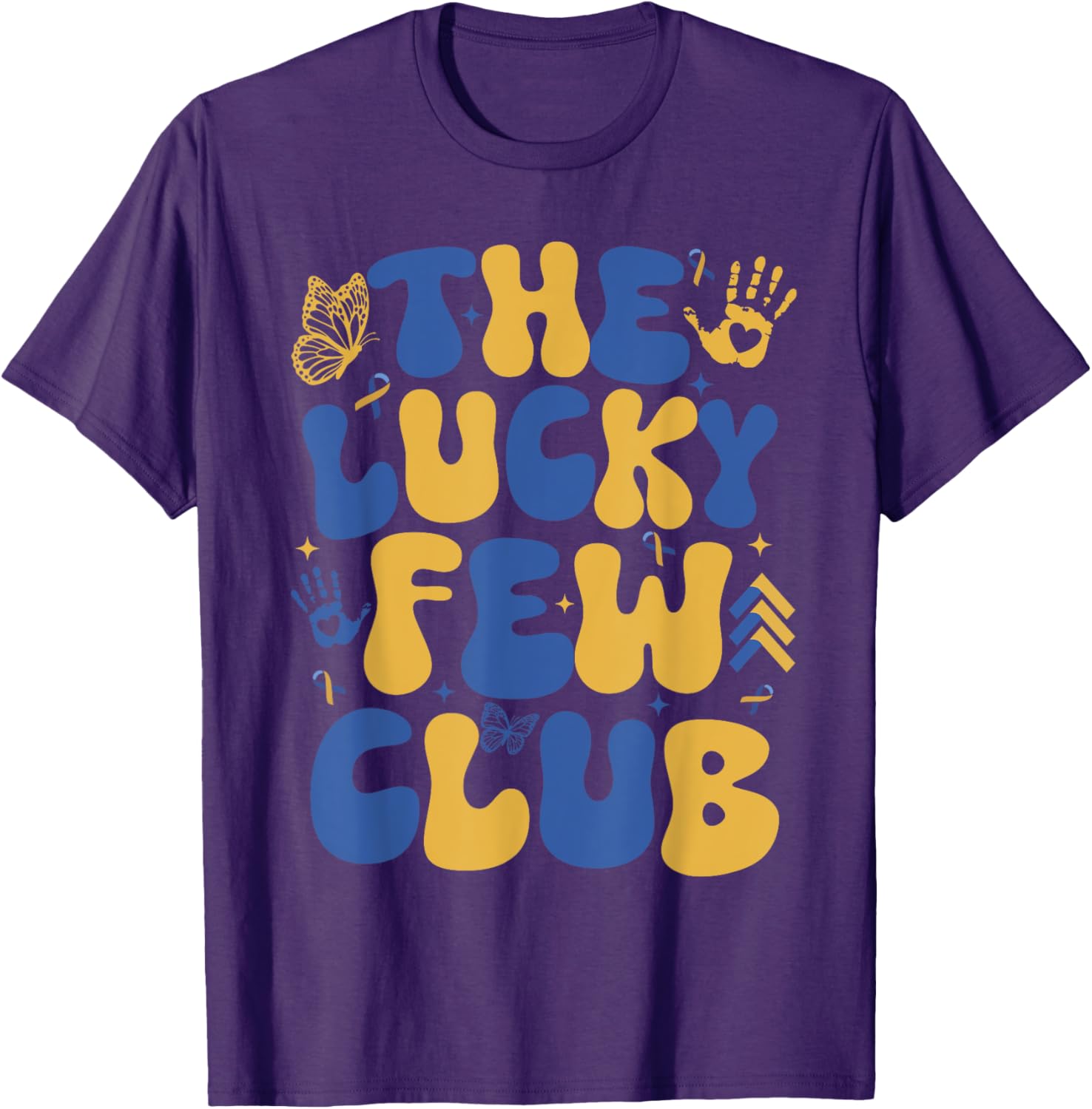 Lucky Few Club T21 Warrior Down Syndrome Day T-Shirt for Everyone - 13