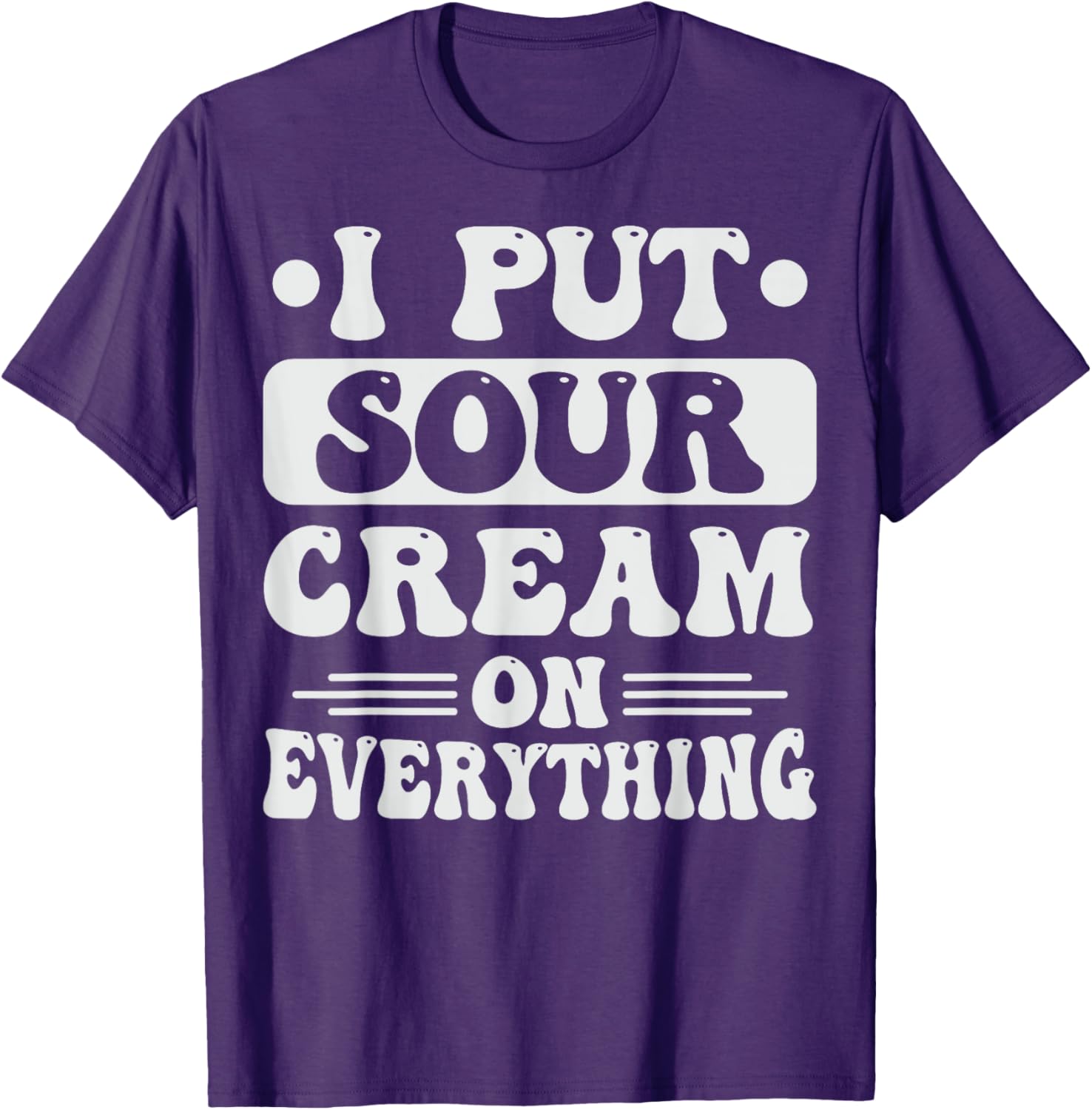 Sour Cream Lover T-Shirt with Fun Dip Design - Perfect for Snacks! - 4