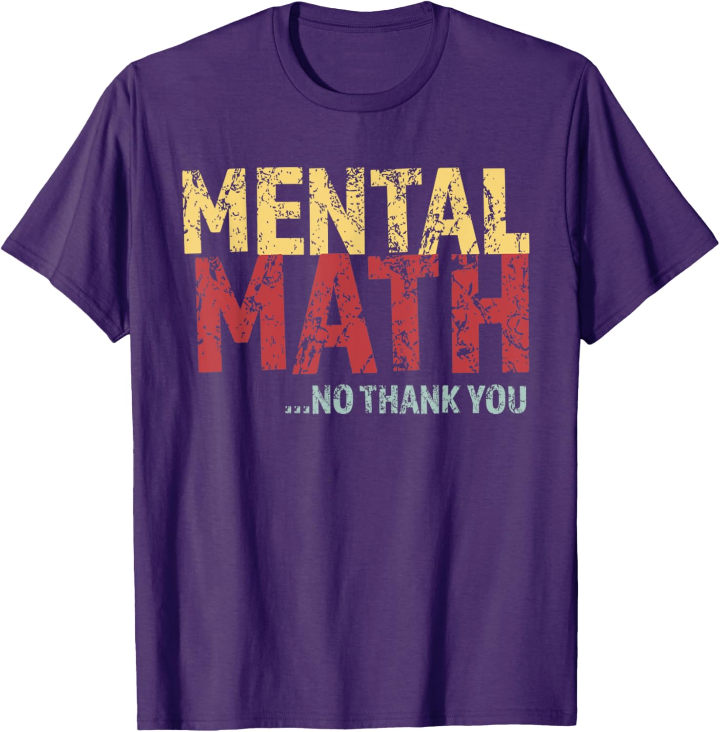 Retro Mental Math No Thank You T-Shirt Funny School Pop Quiz Design - 9