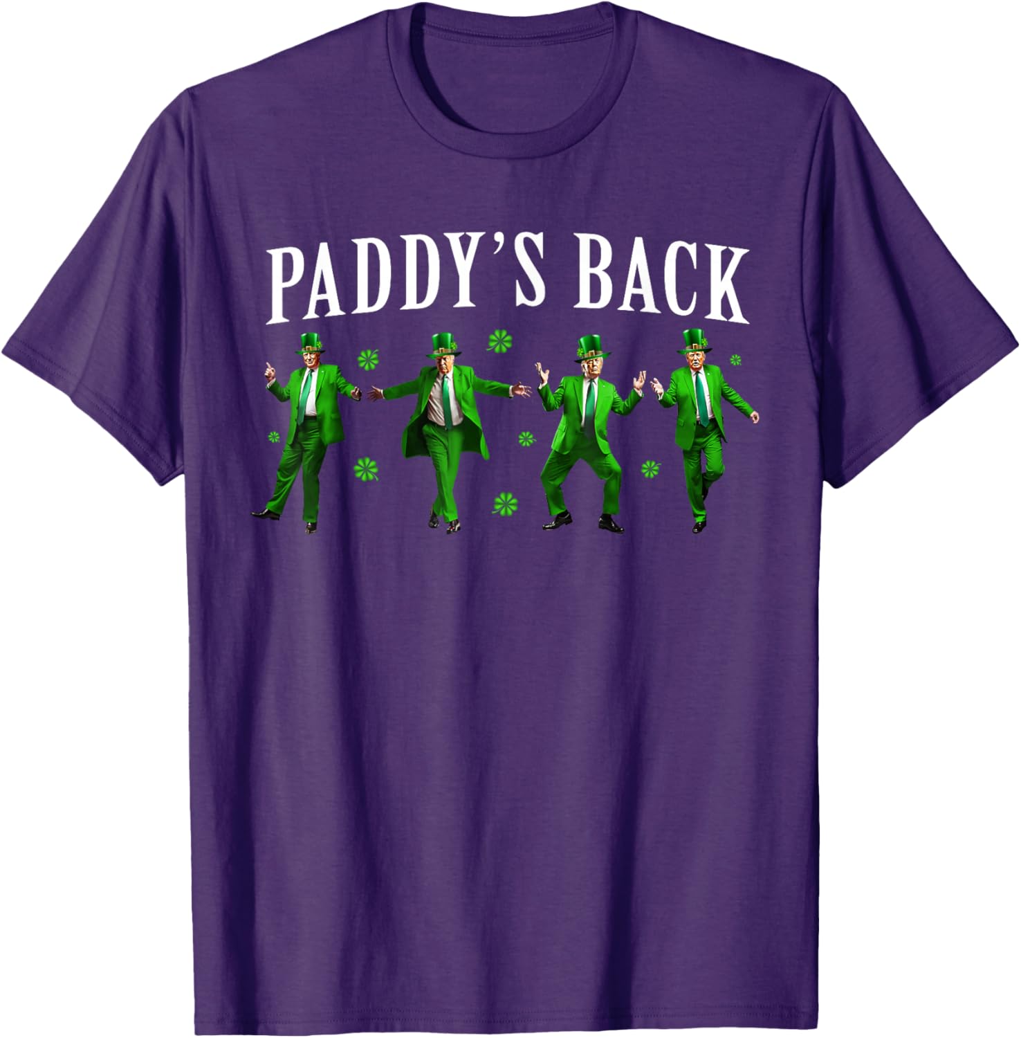 Funny Paddy's Back St Patrick's Day Trump Shamrock T-Shirt for Men - 2