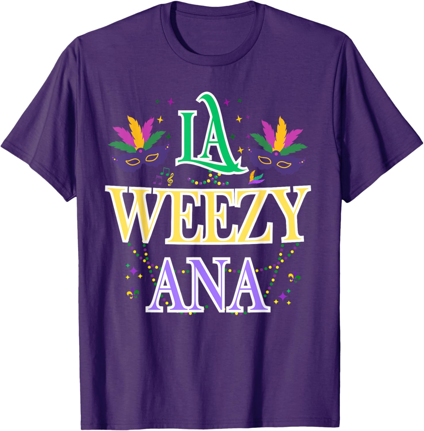 La Weezy Ana Mardi Gras T-Shirt for Men and Women - Celebrate New Orleans Style - 12