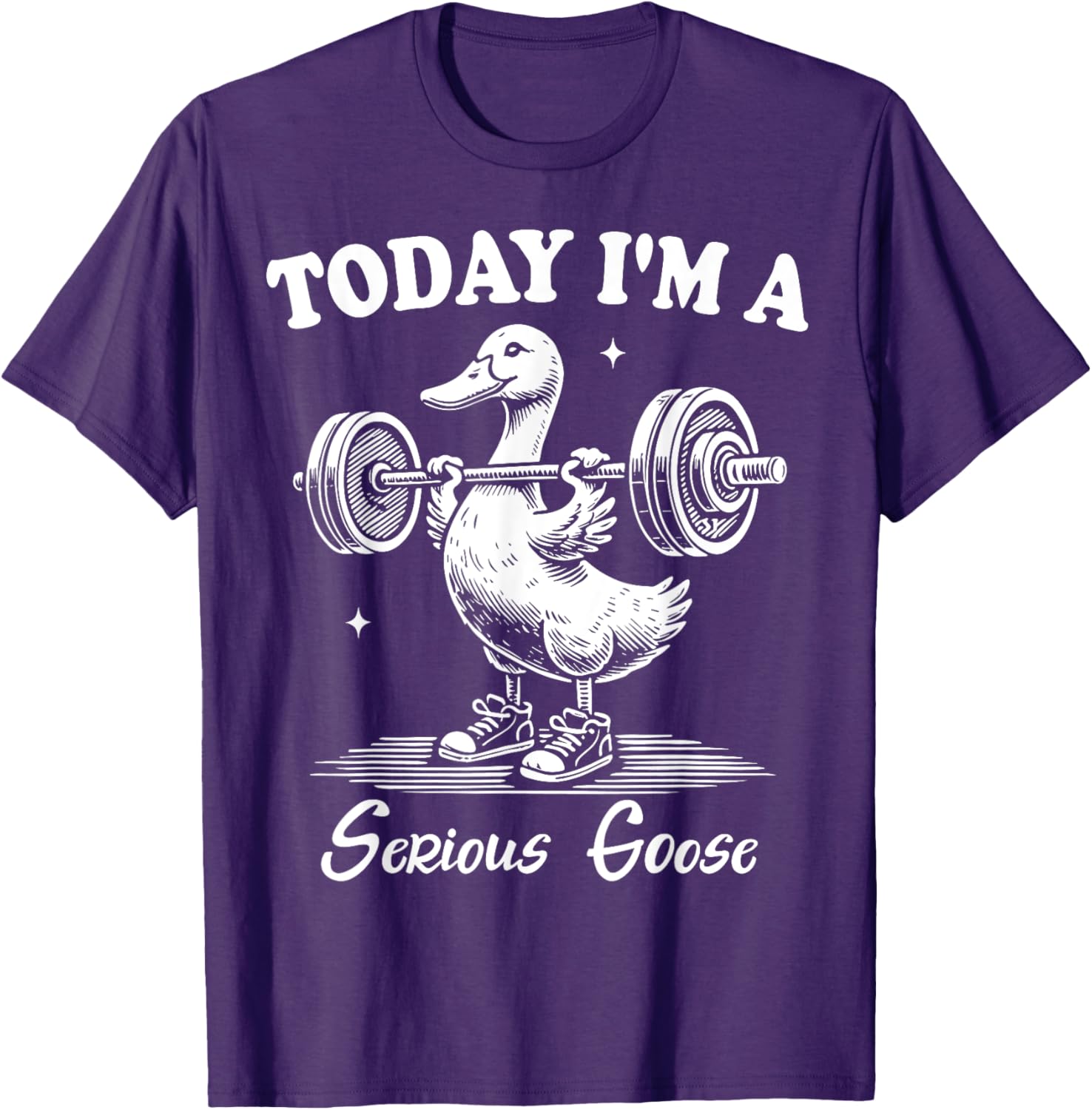 Funny Serious Goose Gym Fitness T-Shirt for Lifting Weights Lovers - 15