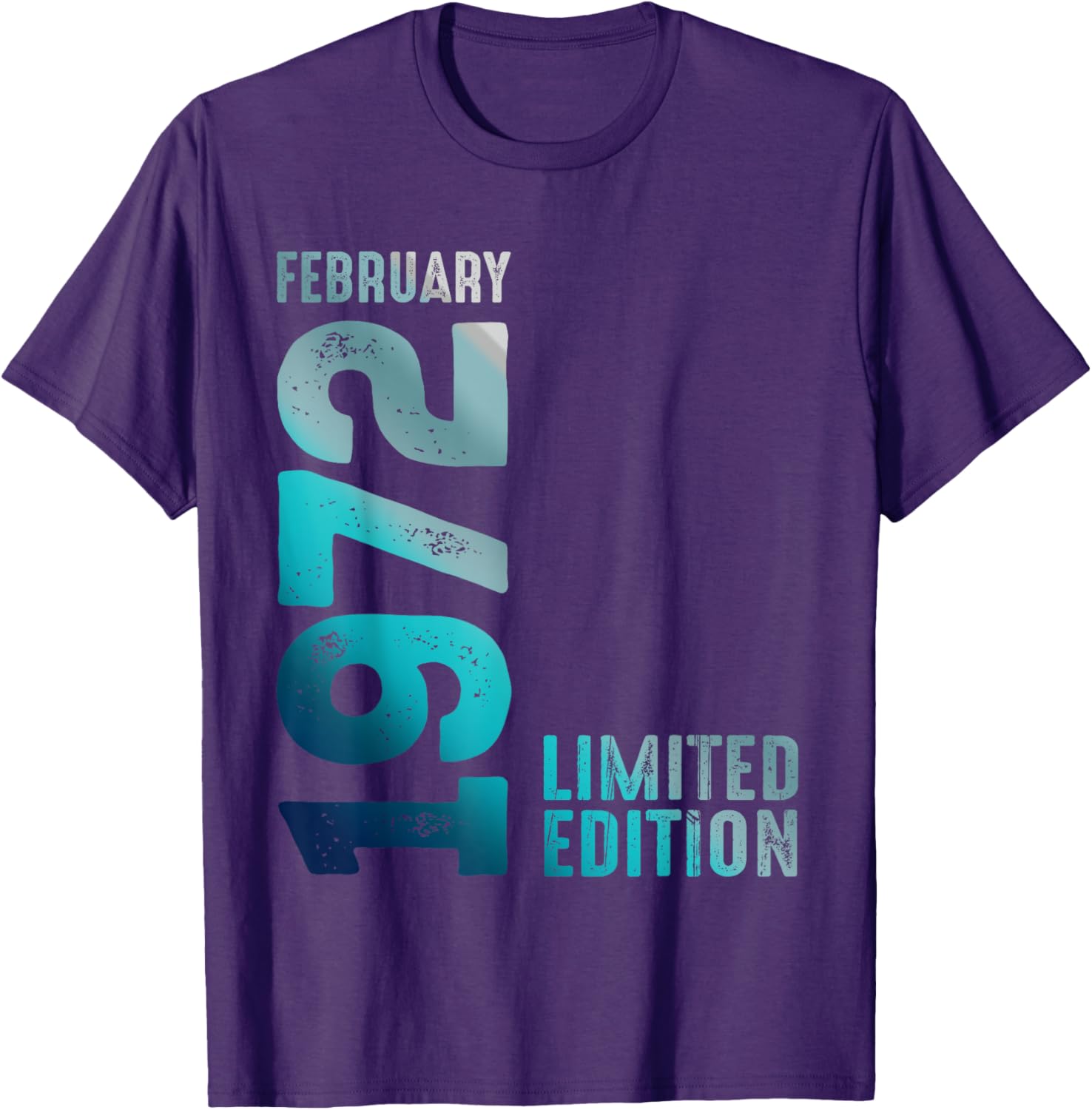 Limited Edition 1972 Birthday T-Shirt for February Birthdays - 19