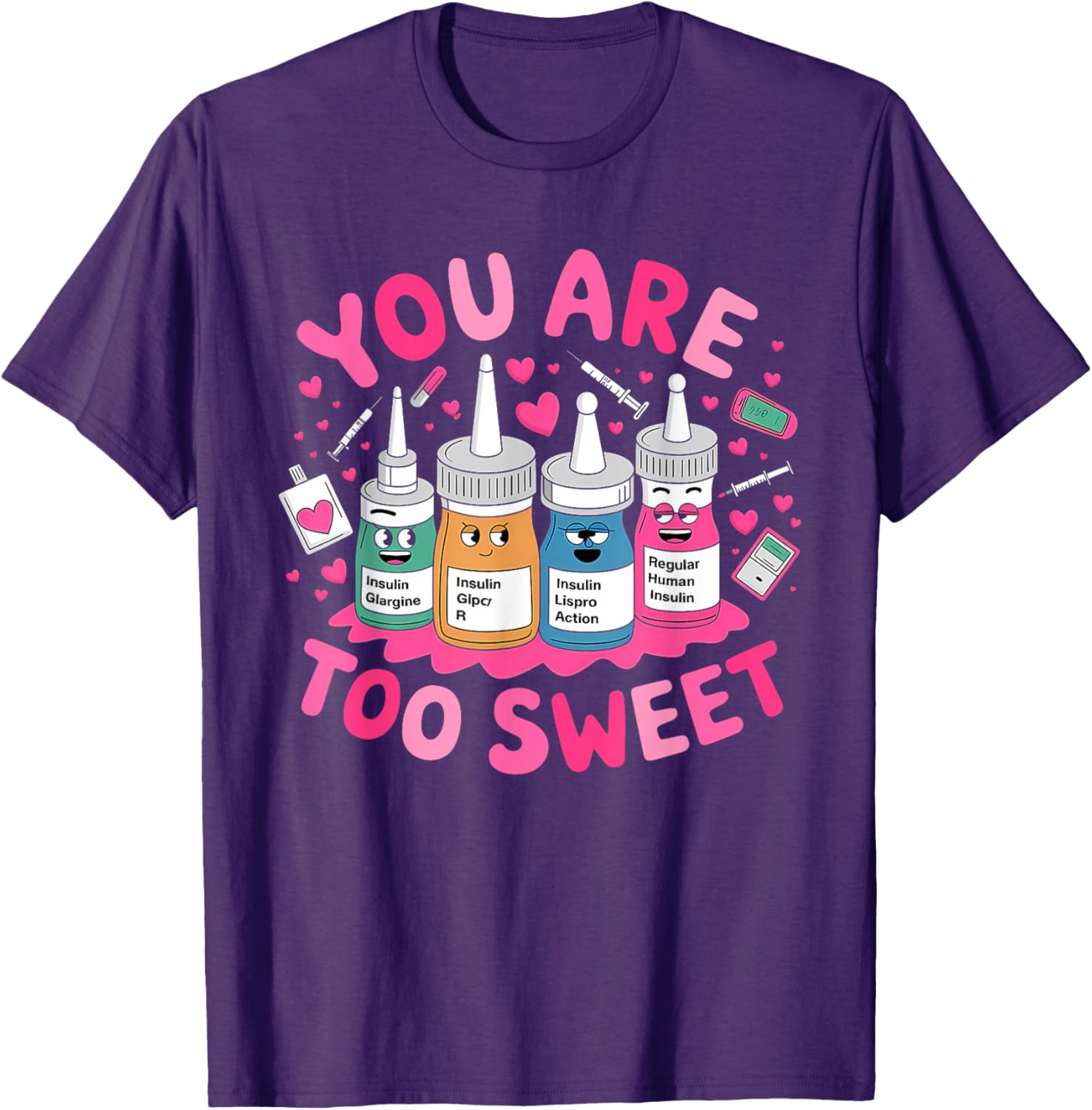You Are Too Sweet Valentine's Day T-Shirt for ICU NICU PICU ER Nurses - 1