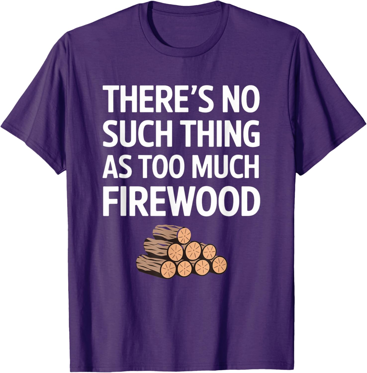 Funny Firewood Camper No Such Thing T-Shirt for Outdoor Lovers - 12
