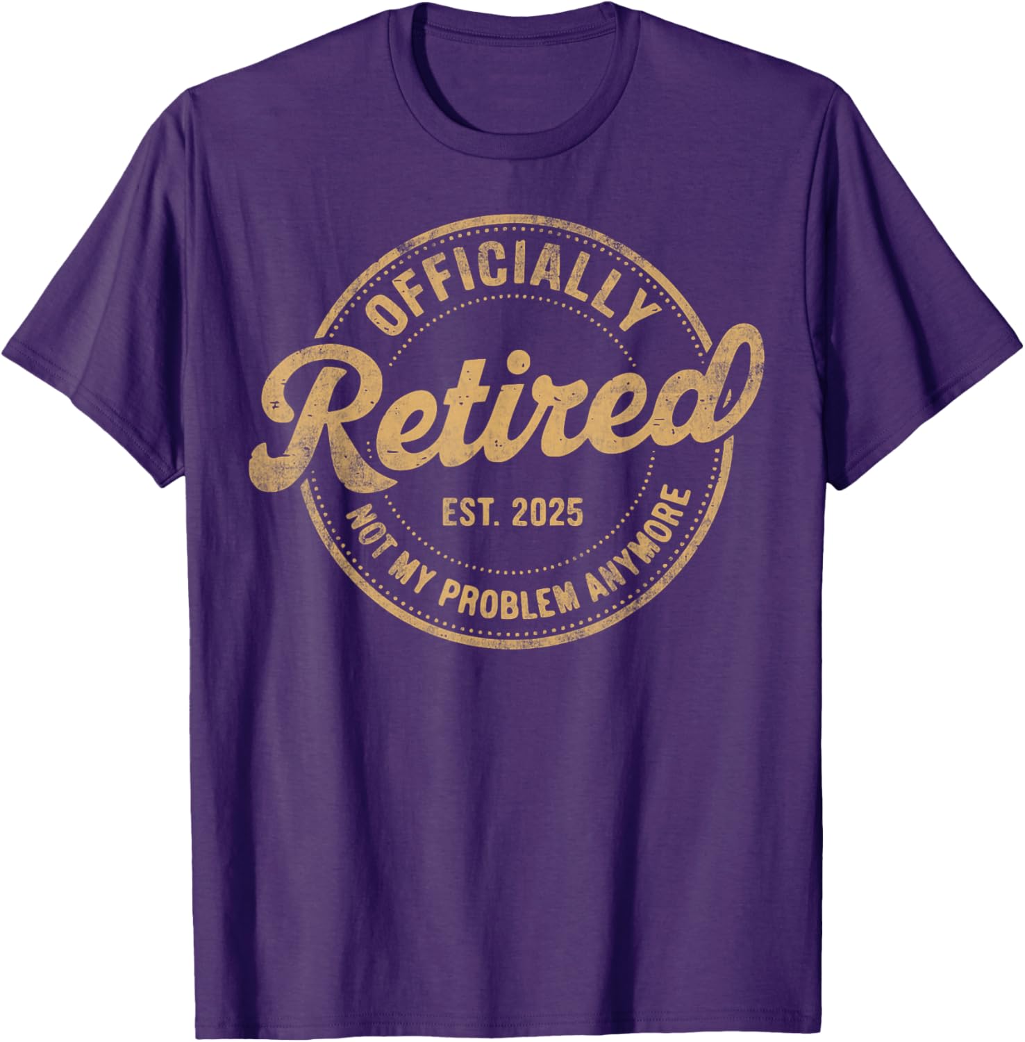 Funny Vintage Retired 2025 T-Shirt Perfect for Relaxed Living and Humor - 6