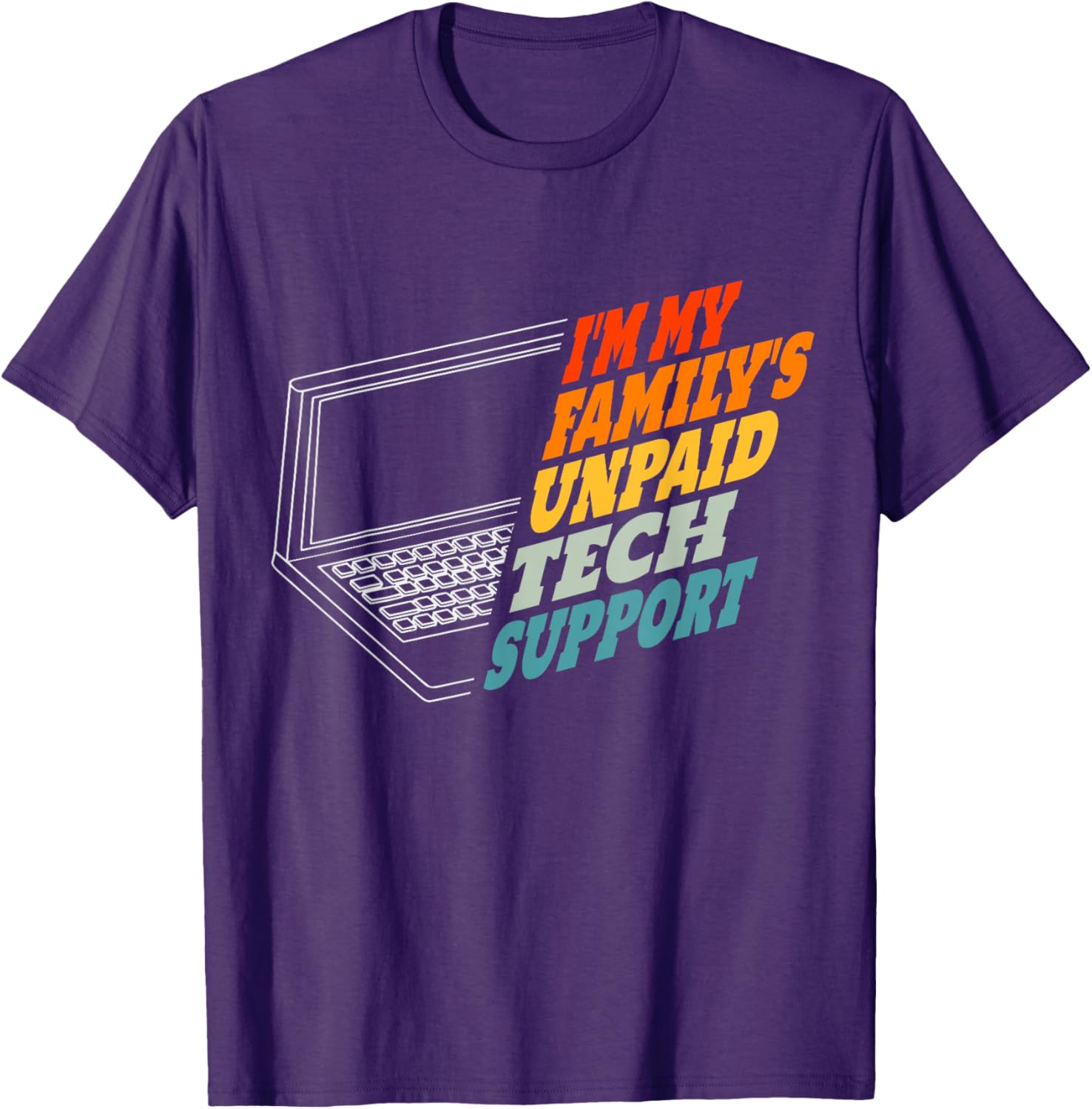 Funny Computer Engineer T-Shirt for Unpaid Tech Support in Family - 5