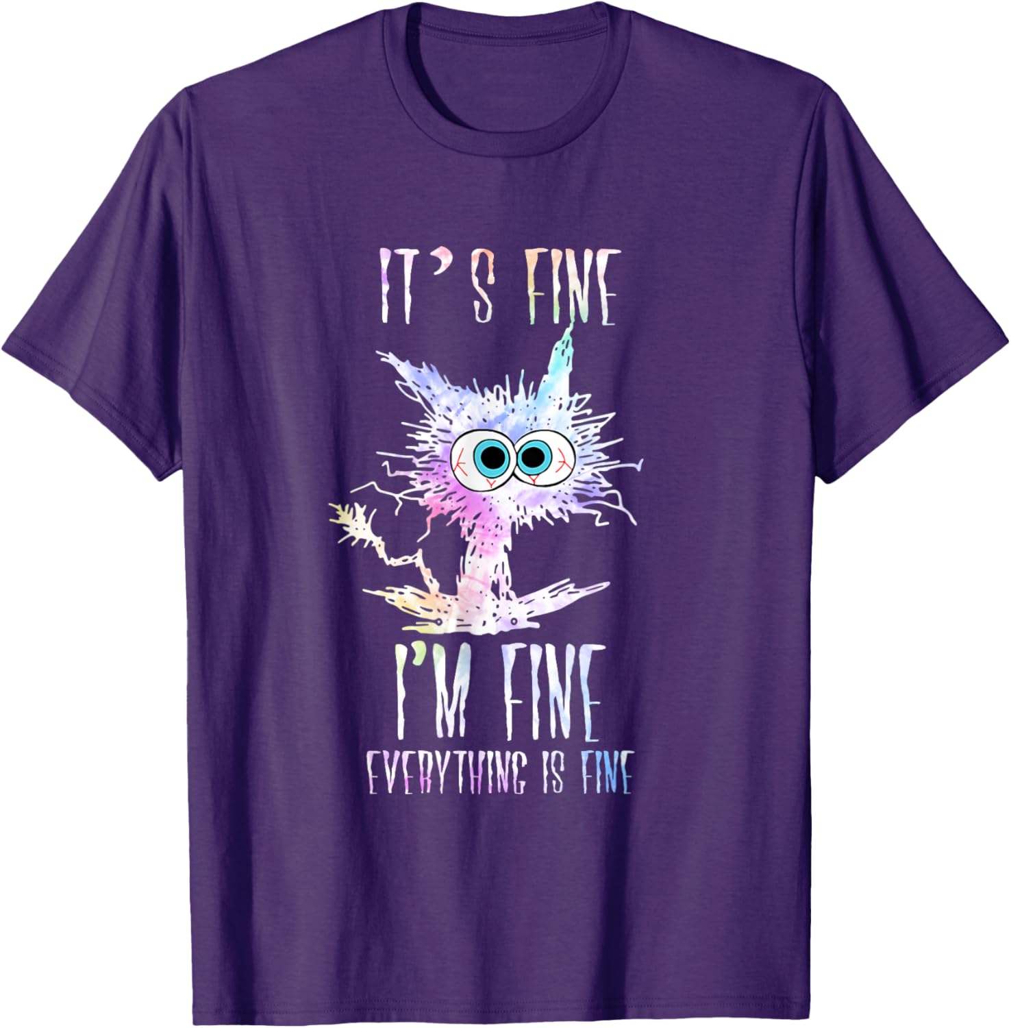 Cat Tie Dye T-Shirt I'm Fine Everything Is Fine Casual Wear for Cat Lovers - 4