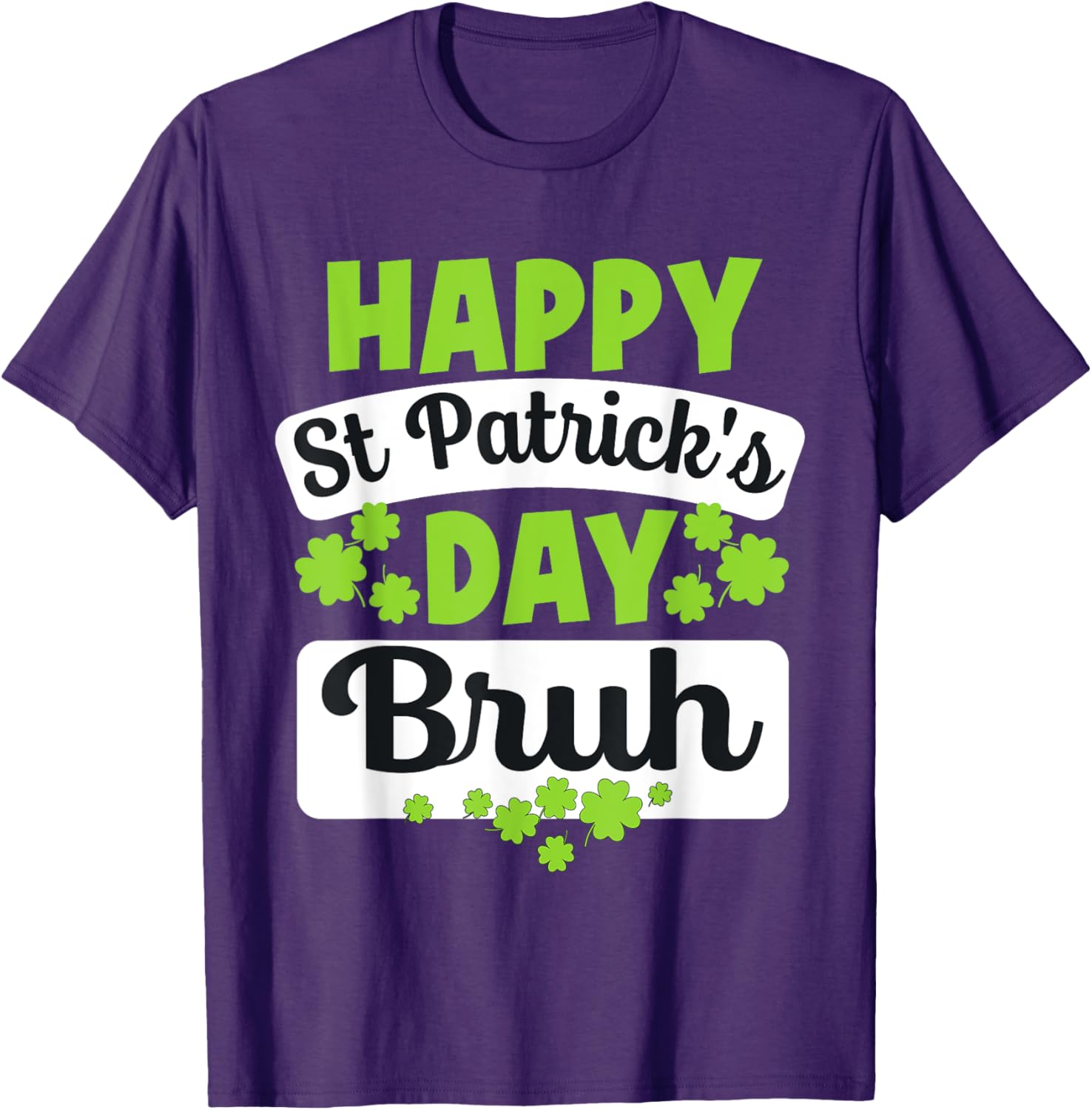 Funny Bruh St Patricks Day Shamrock Meme T-Shirt for Bro Style - 15