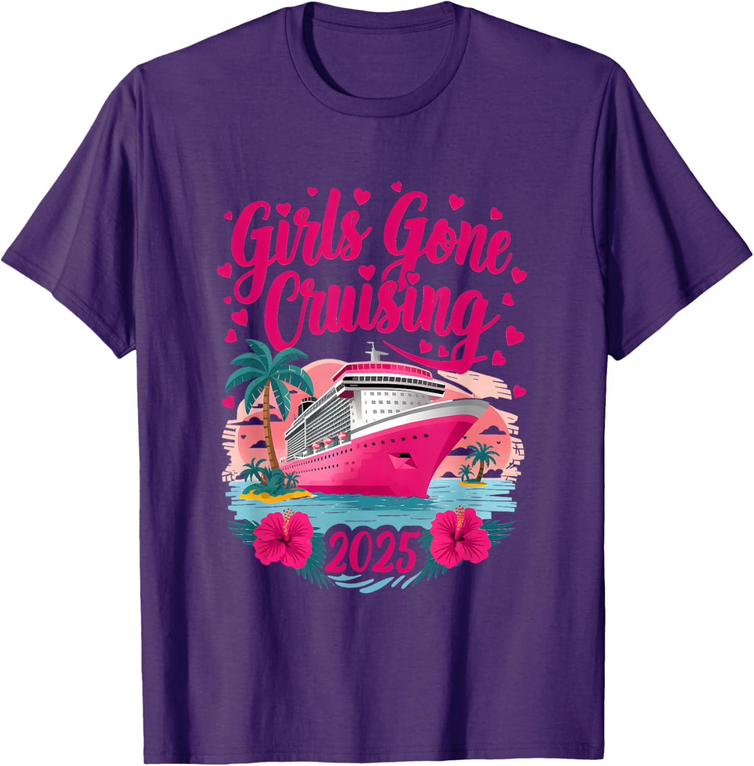 Girls Gone Cruising 2025 Fun Women Cruise T-Shirt for Best Friends - 21