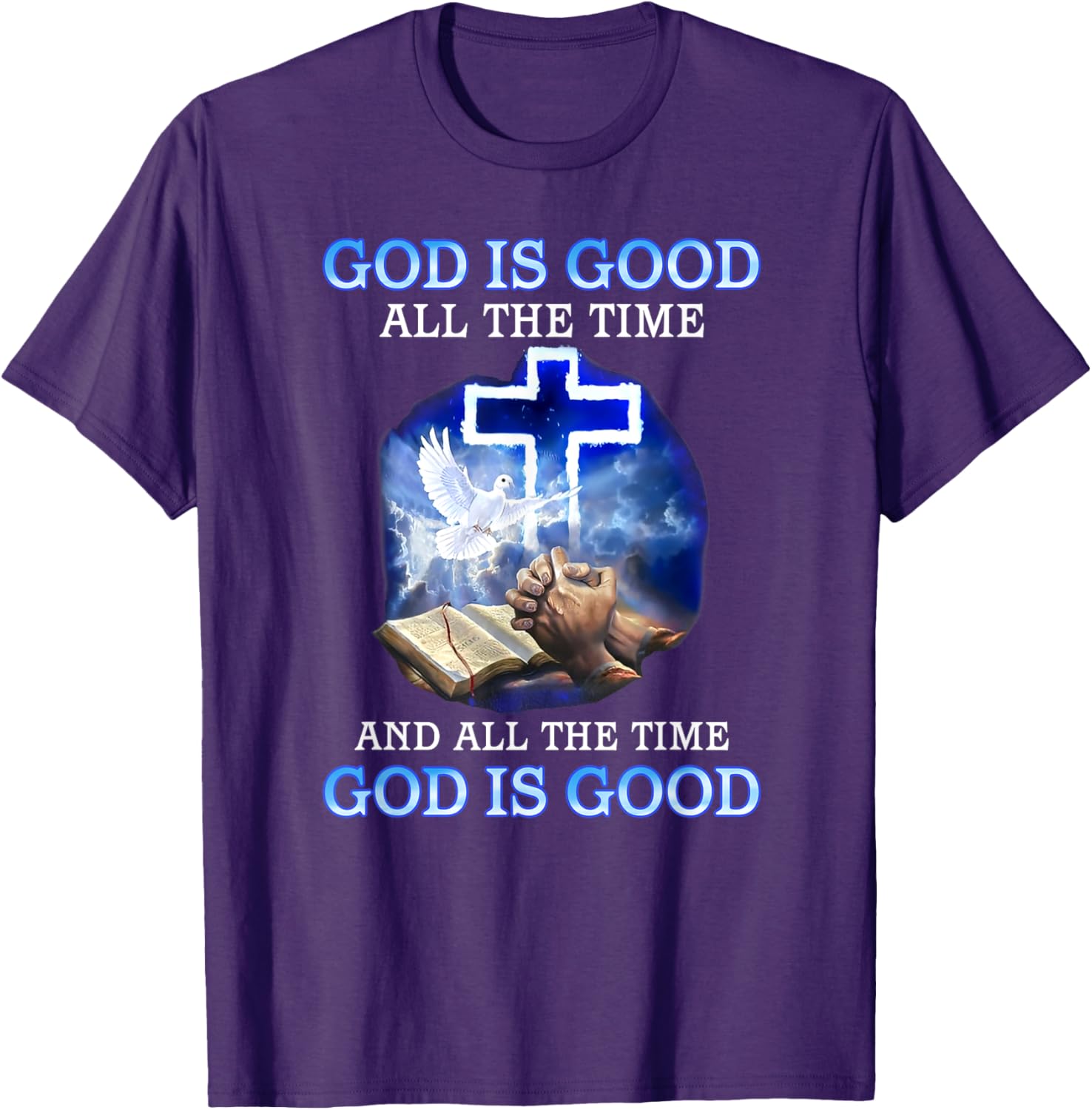 God is Good All the Time Inspirational T-Shirt for Faith and Style - 6