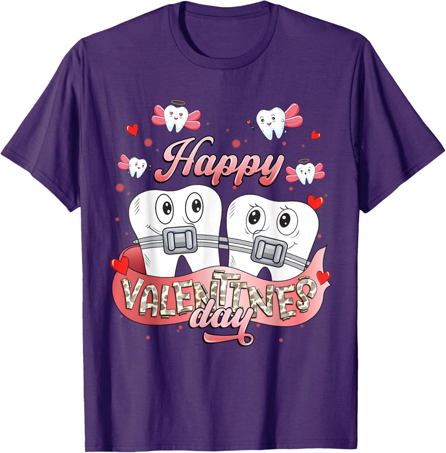 Funny Happy Valentine's Day T-Shirt for Dentists and Orthodontists - 19