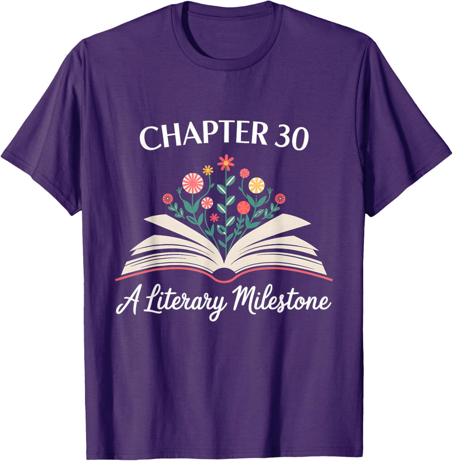 Funny 30th Birthday T-Shirt Chapter 30 Literary Milestone Gift - 17