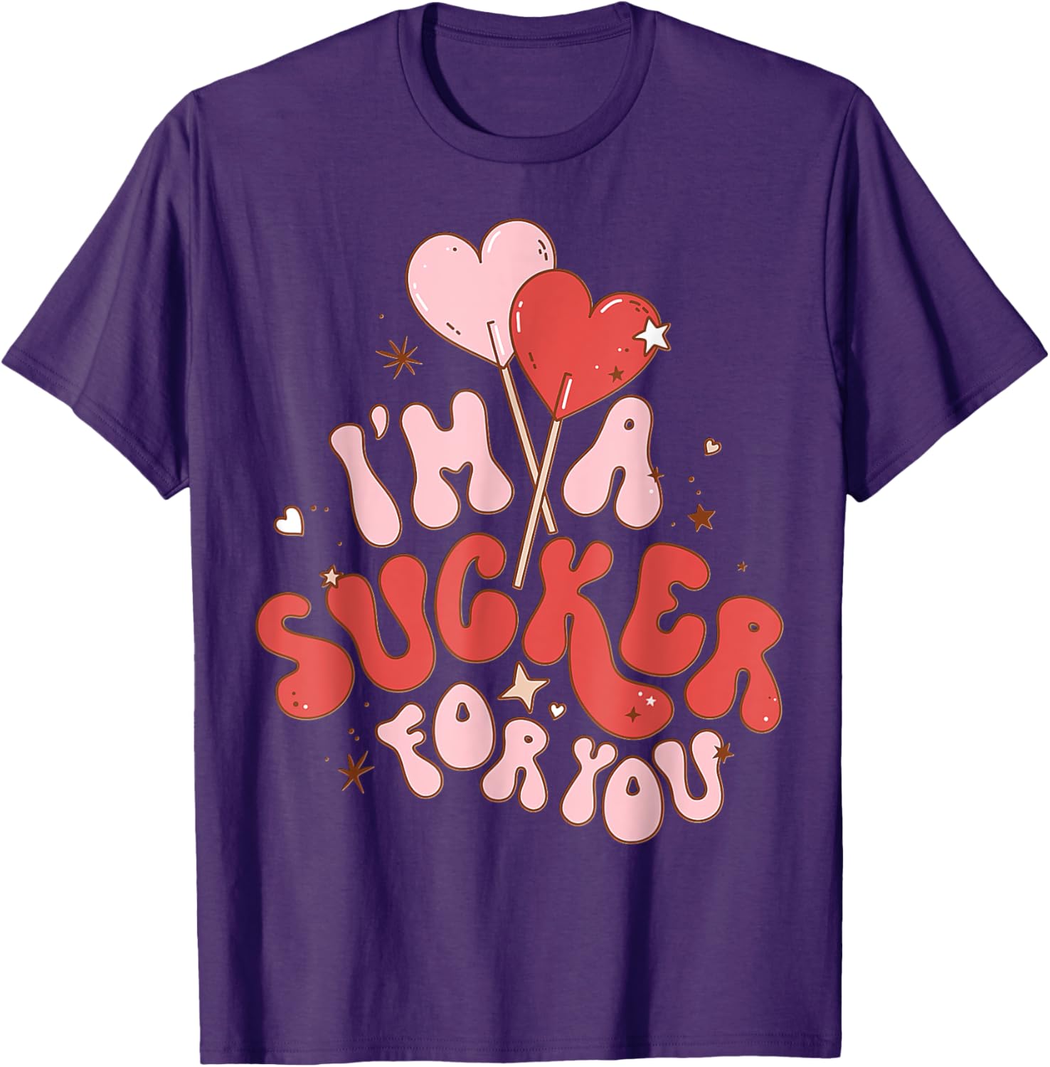 I'm A Sucker For You Valentine Candy Heart T-Shirt for Sweethearts - 3