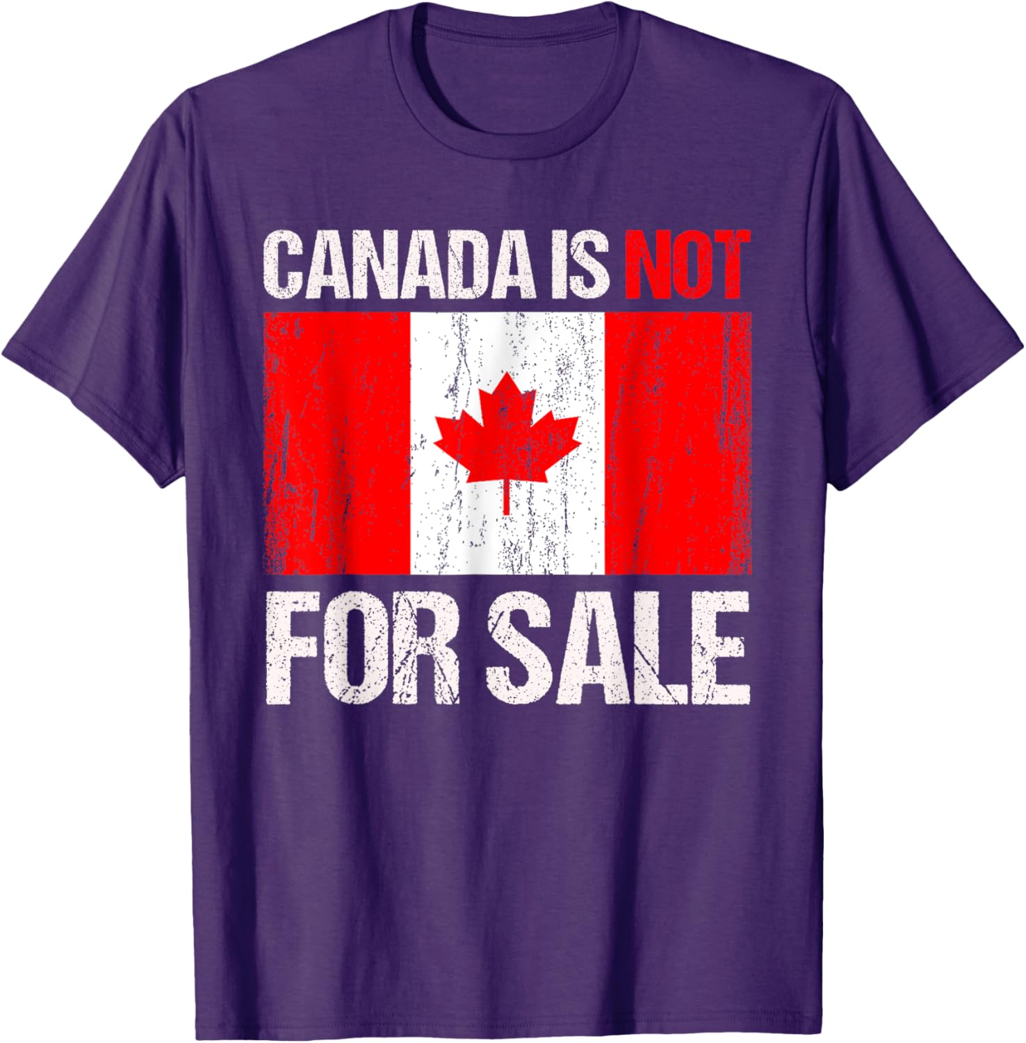 Funny Canada Is Not For Sale T-Shirt for Men and Women in Comfort Fit - 23
