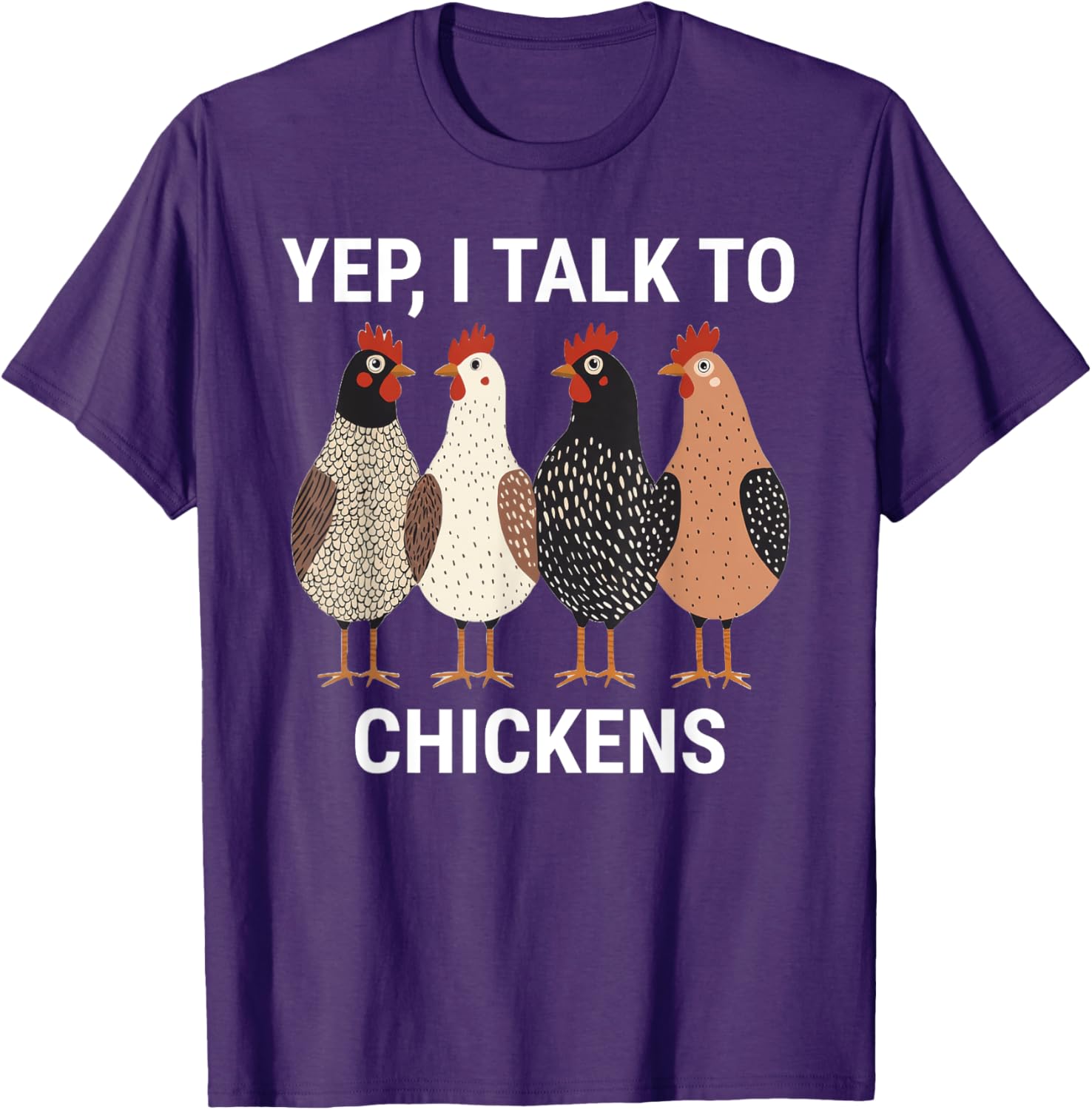 Funny Chicken T-Shirt for Chicken Lovers I Talk to Chickens Tee - 8