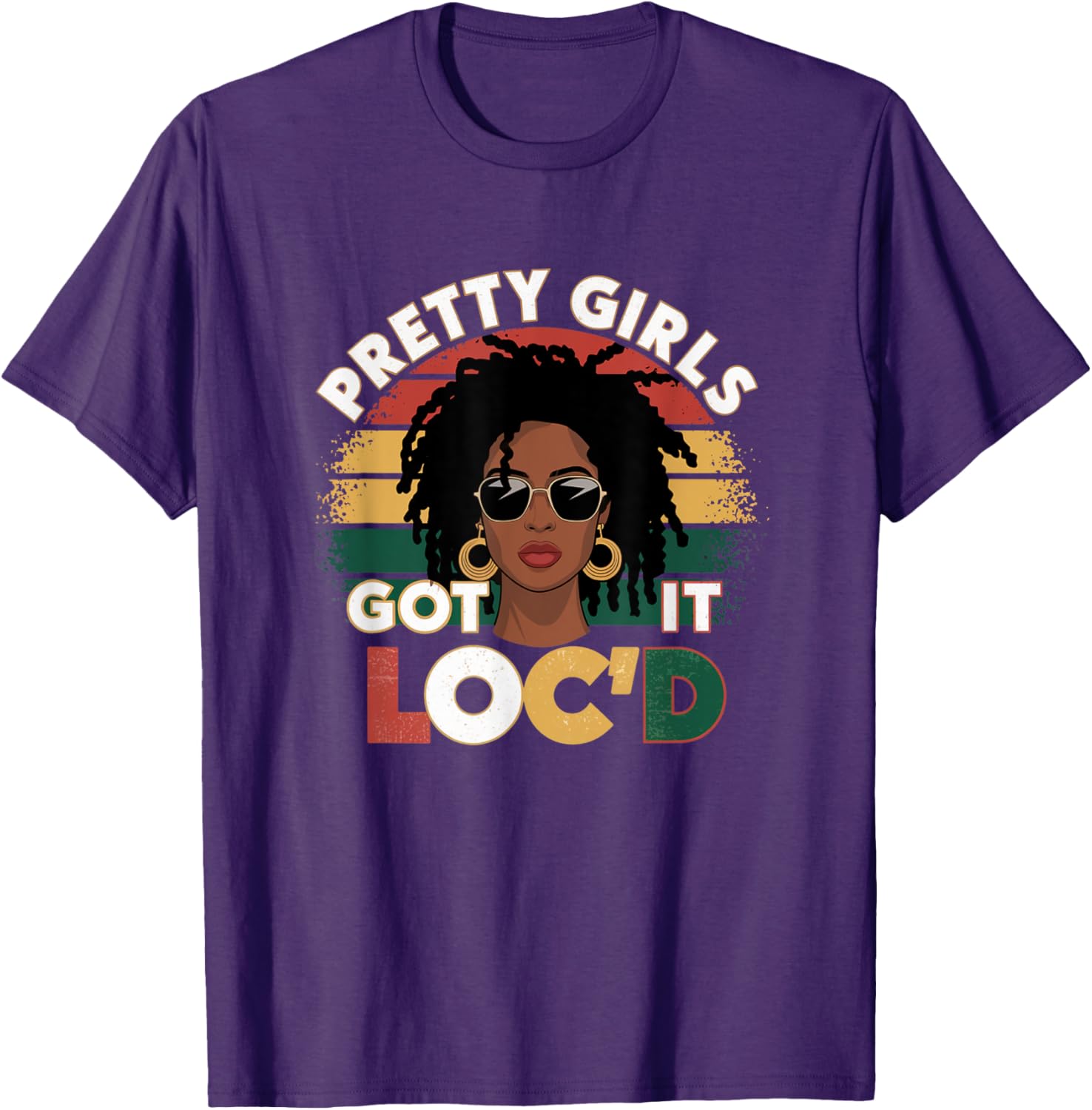 Pretty Girls Got It Loc'd Dope Dreadlocks Melanin Locs T-Shirt for Women - 4