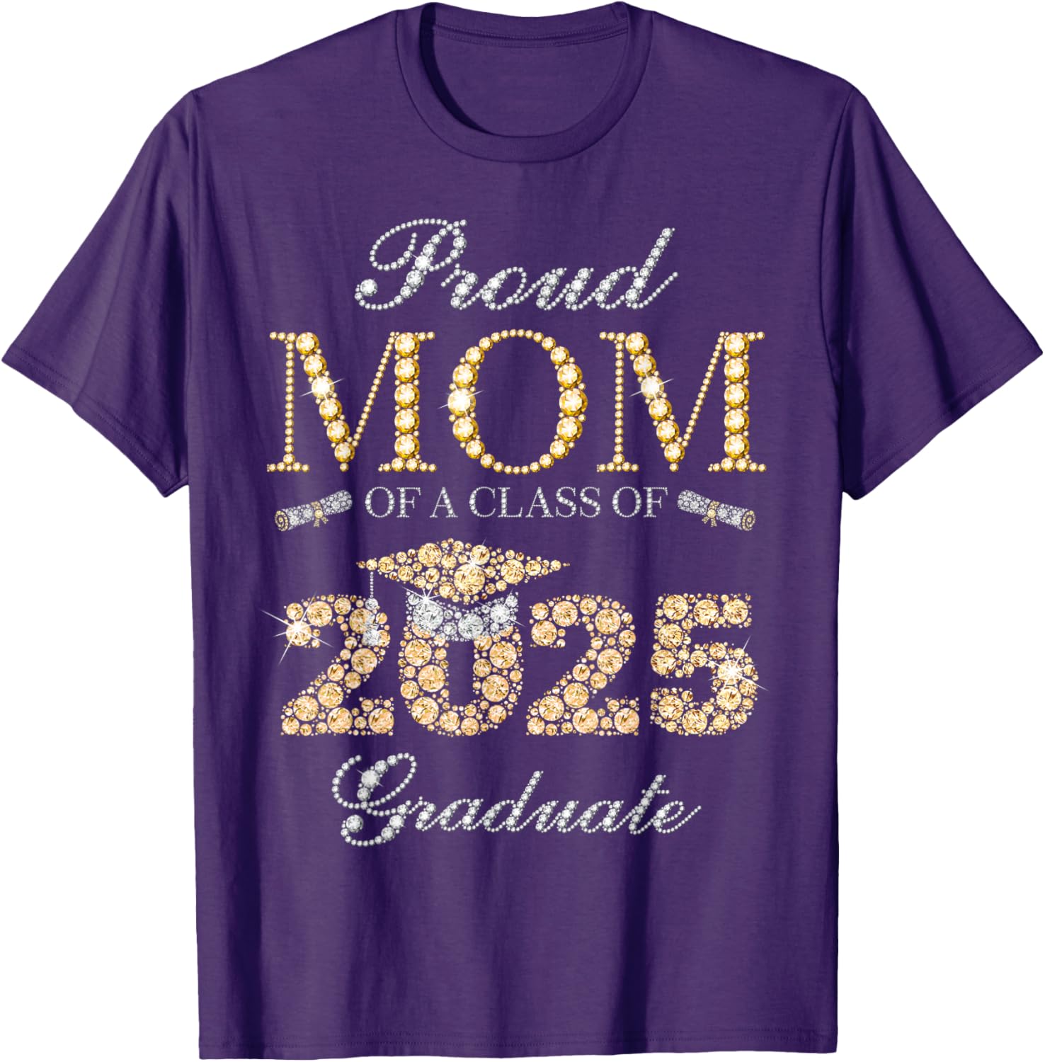 Proud Mom of a Class of 2025 Graduate T-Shirt for Celebratory Moments - 6