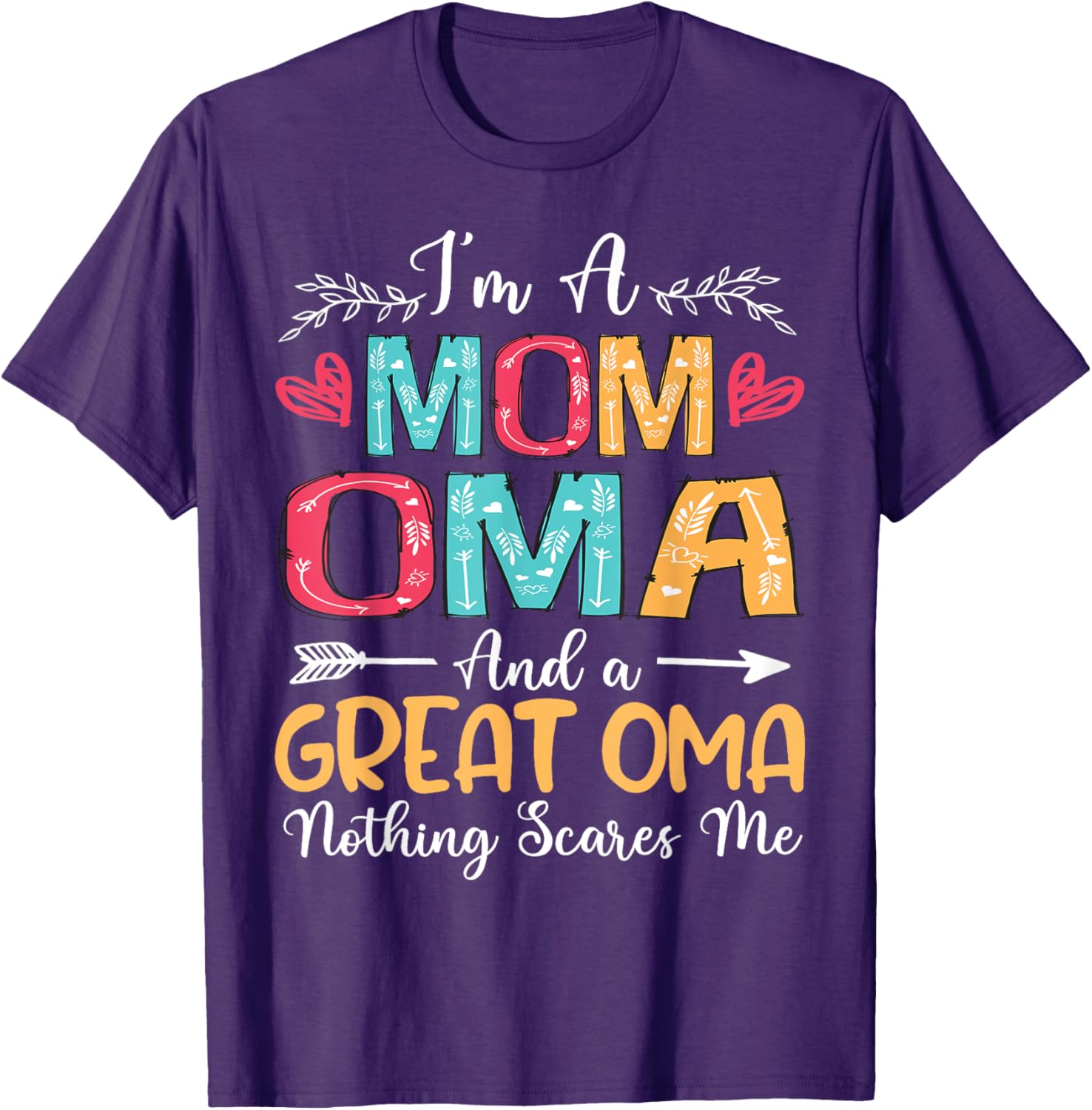 I'm A Mom Oma Great Oma Happy Mother's Day 2025 T-Shirt Gift Idea - 9