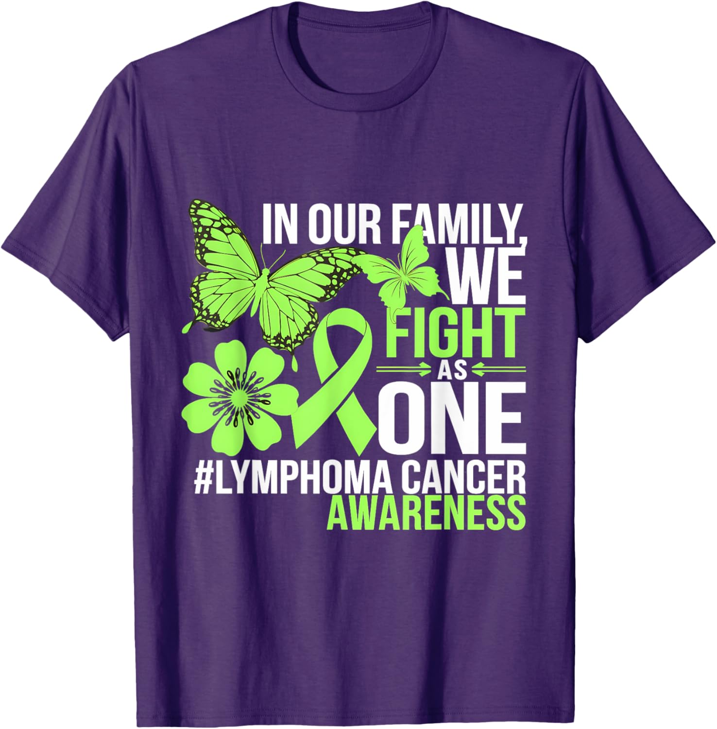 Green Ribbon Lymphoma Awareness We Fight As One T-Shirt for Supporters - 18