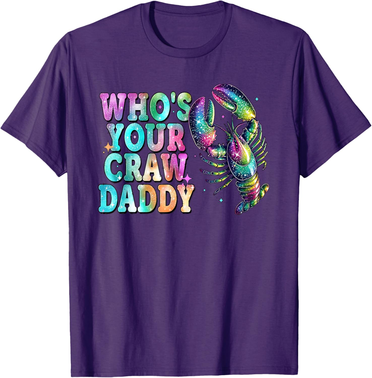 Whos Your Crawdaddy Funny Crawfish Mardi Gras T-Shirt for Men and Women - 1
