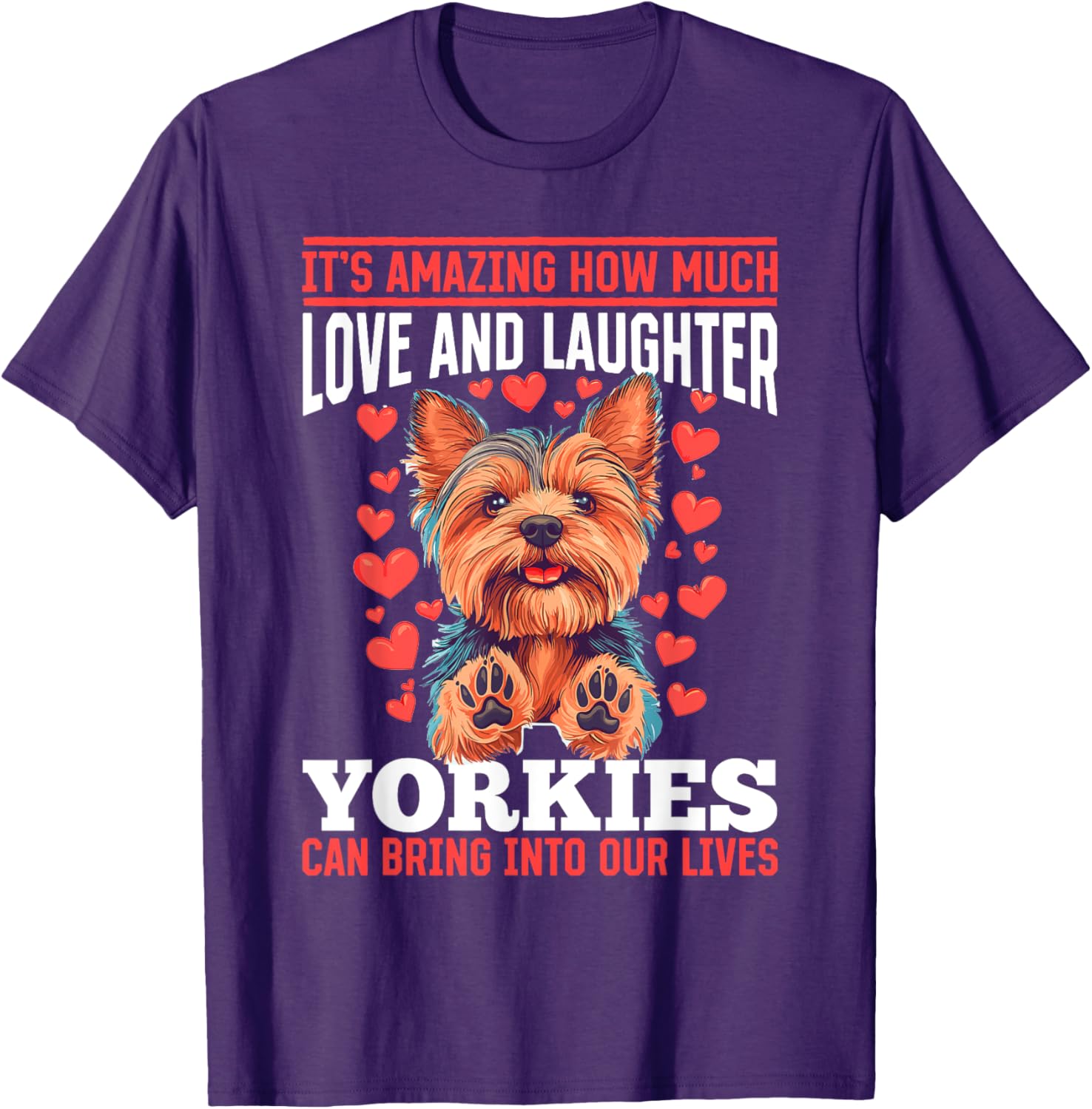 Yorkshire Terrier Yorkie Dog Owner T-Shirt for Pet Lovers - 5