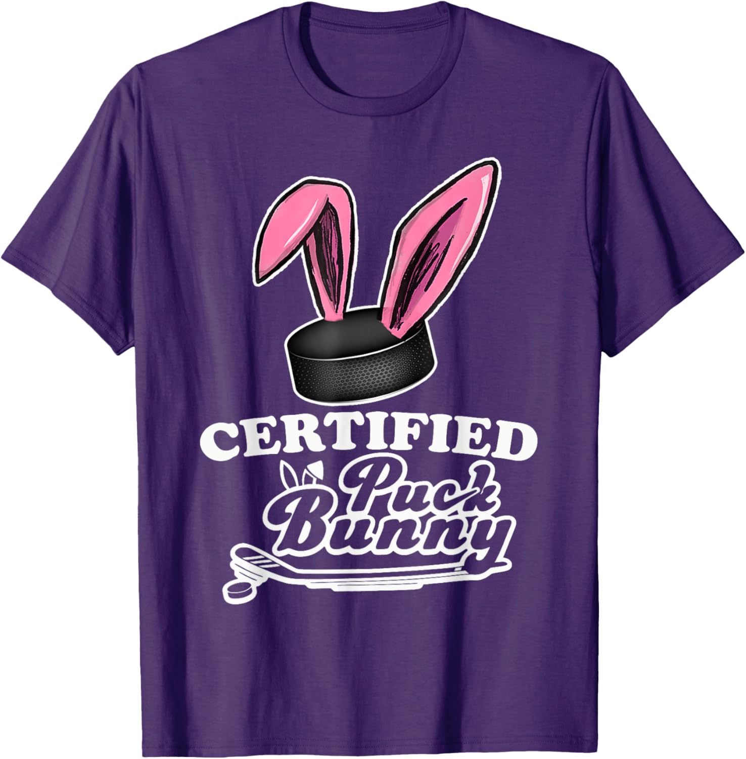 Certified Puck Bunny Funny Ice Hockey Quote T-Shirt for Fans - 10