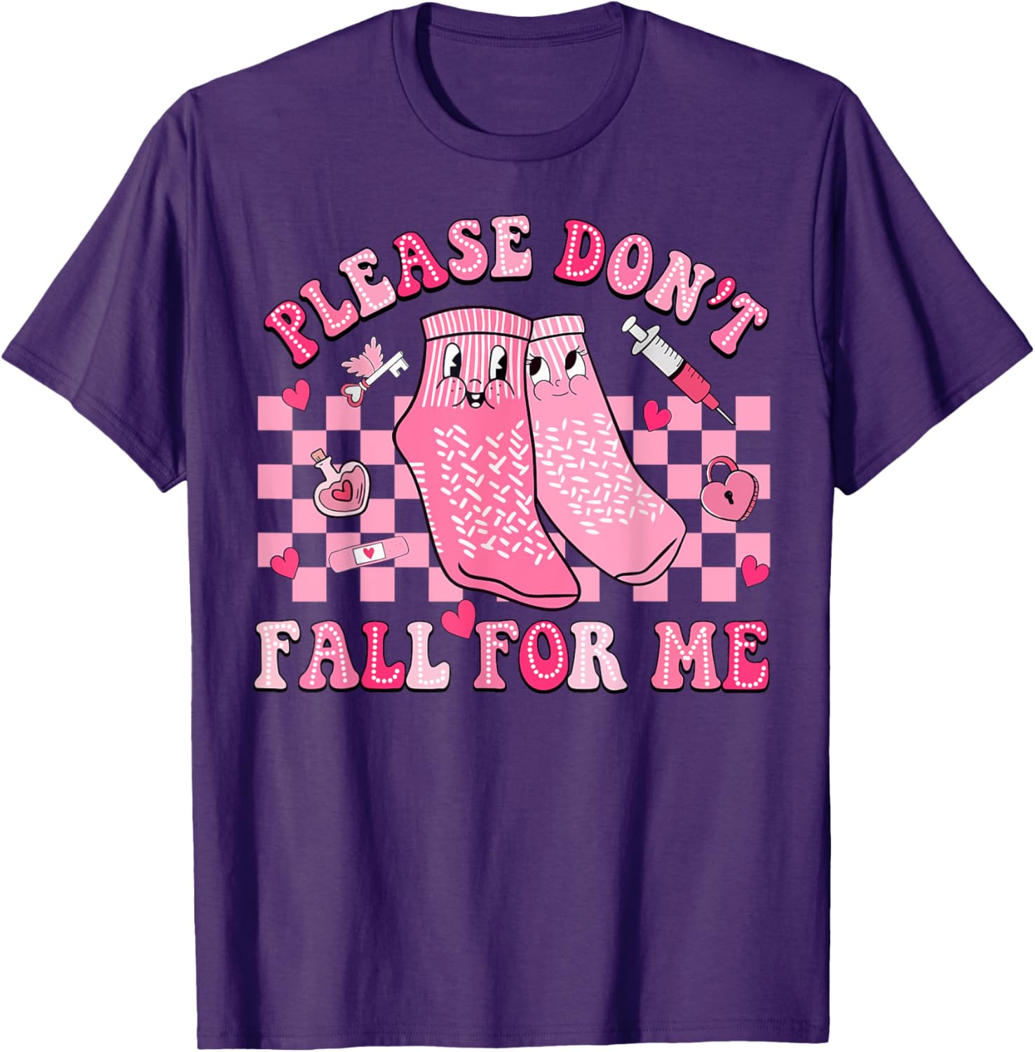 Nurse Valentine Non Slip Socks Please Don't Fall For Me T-Shirt Gift - 2