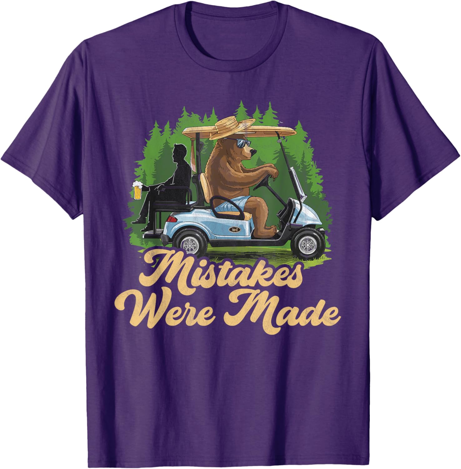 Funny Golf Cart Dad T-Shirt Mistakes Were Made Golfing Gift Apparel - 15