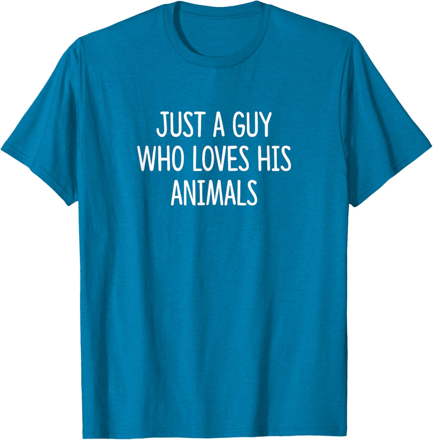 Just A Guy Who Loves His Animals T-Shirt – Perfect Gift for Animal Lovers - 6