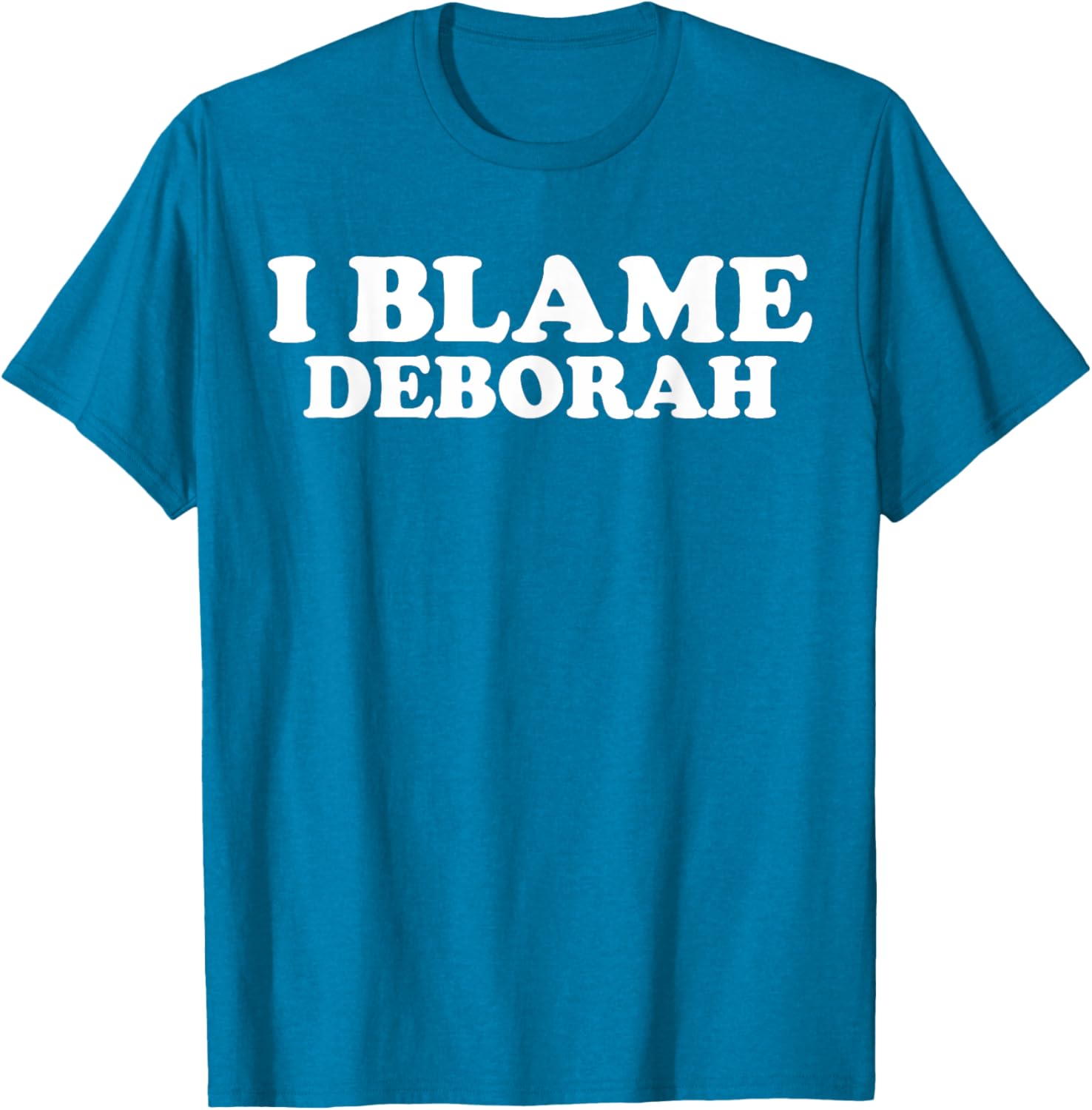 Funny Deborah Joke T-Shirt Perfect Gift for Deborah Fans and Friends - 8